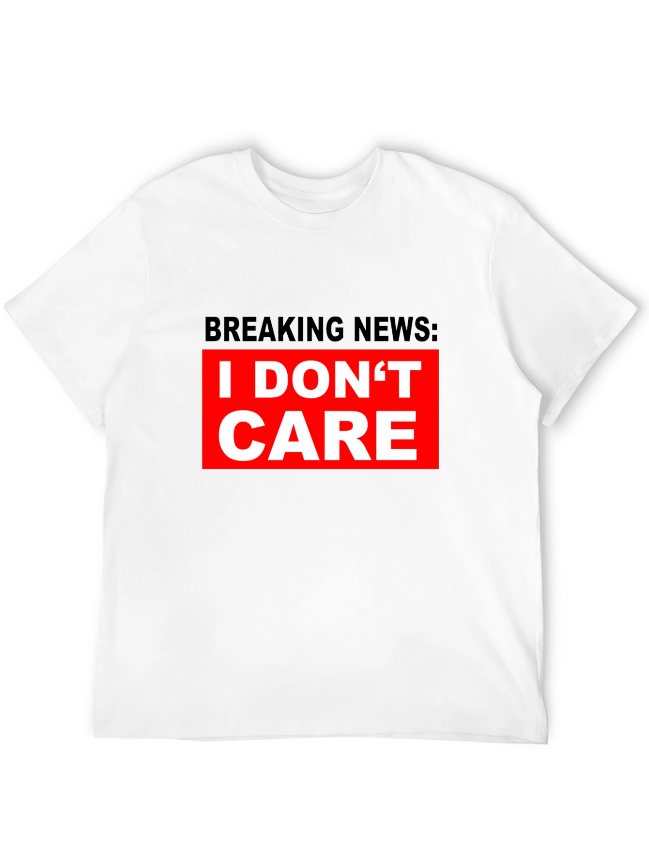Black Breaking News I Don't Care T-Shirt - Bold Statement Tee view 12