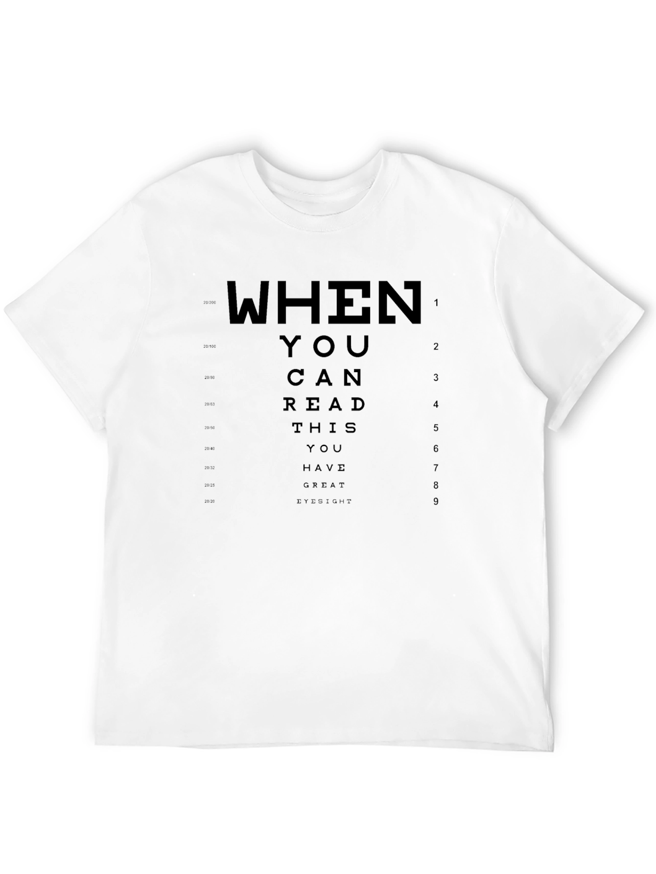 Black Great Eyesight T-Shirt - Funny Eye Chart Tee view 12