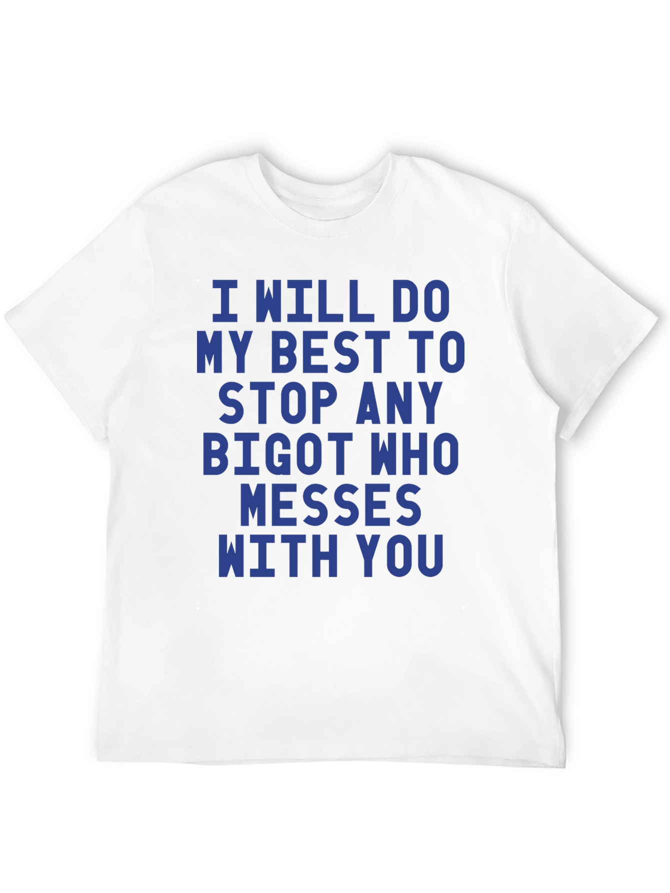 Black I Will Stop Any Bigot Graphic Tee view 12