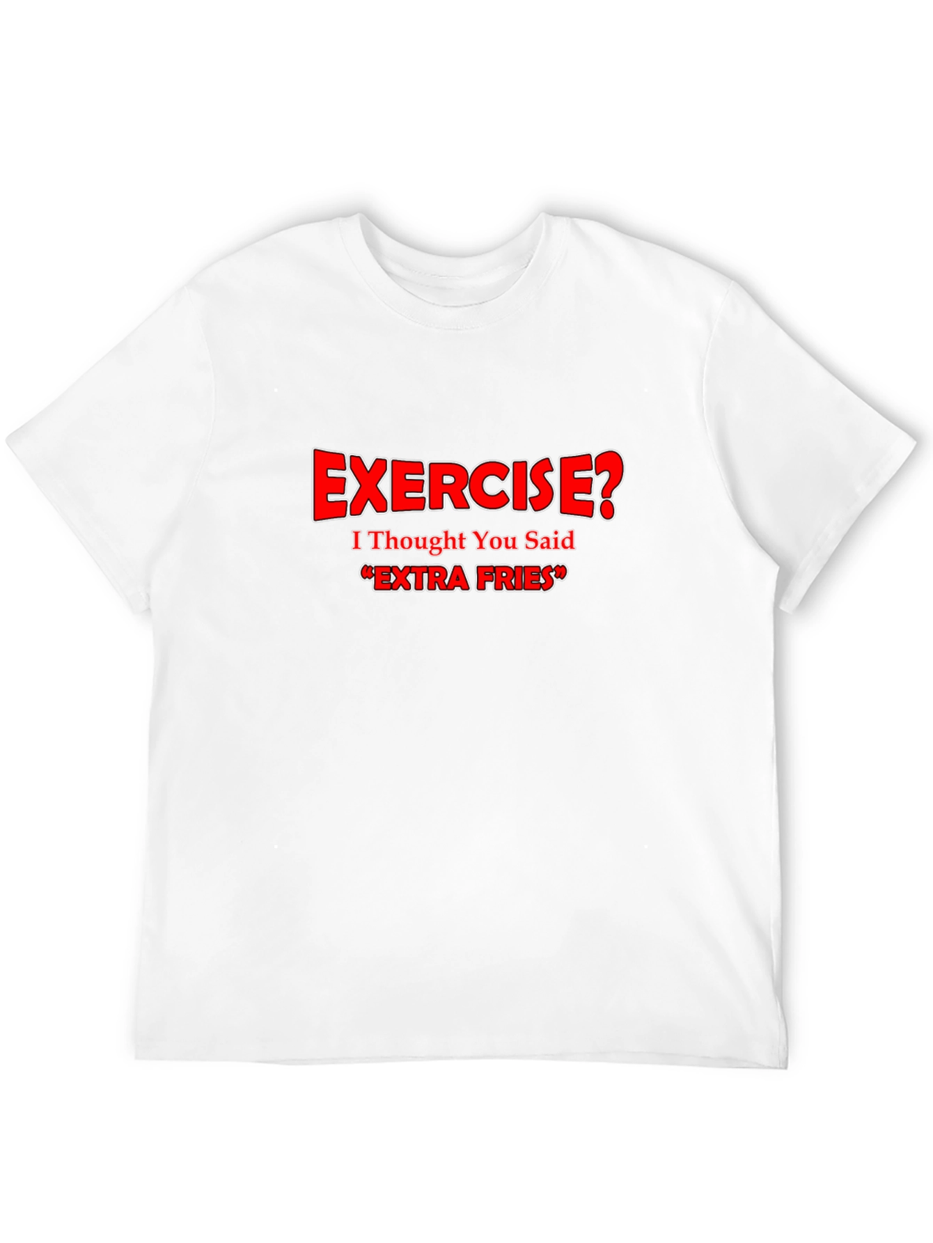 Black Funny Exercise? Extra Fries Black T-Shirt view 12