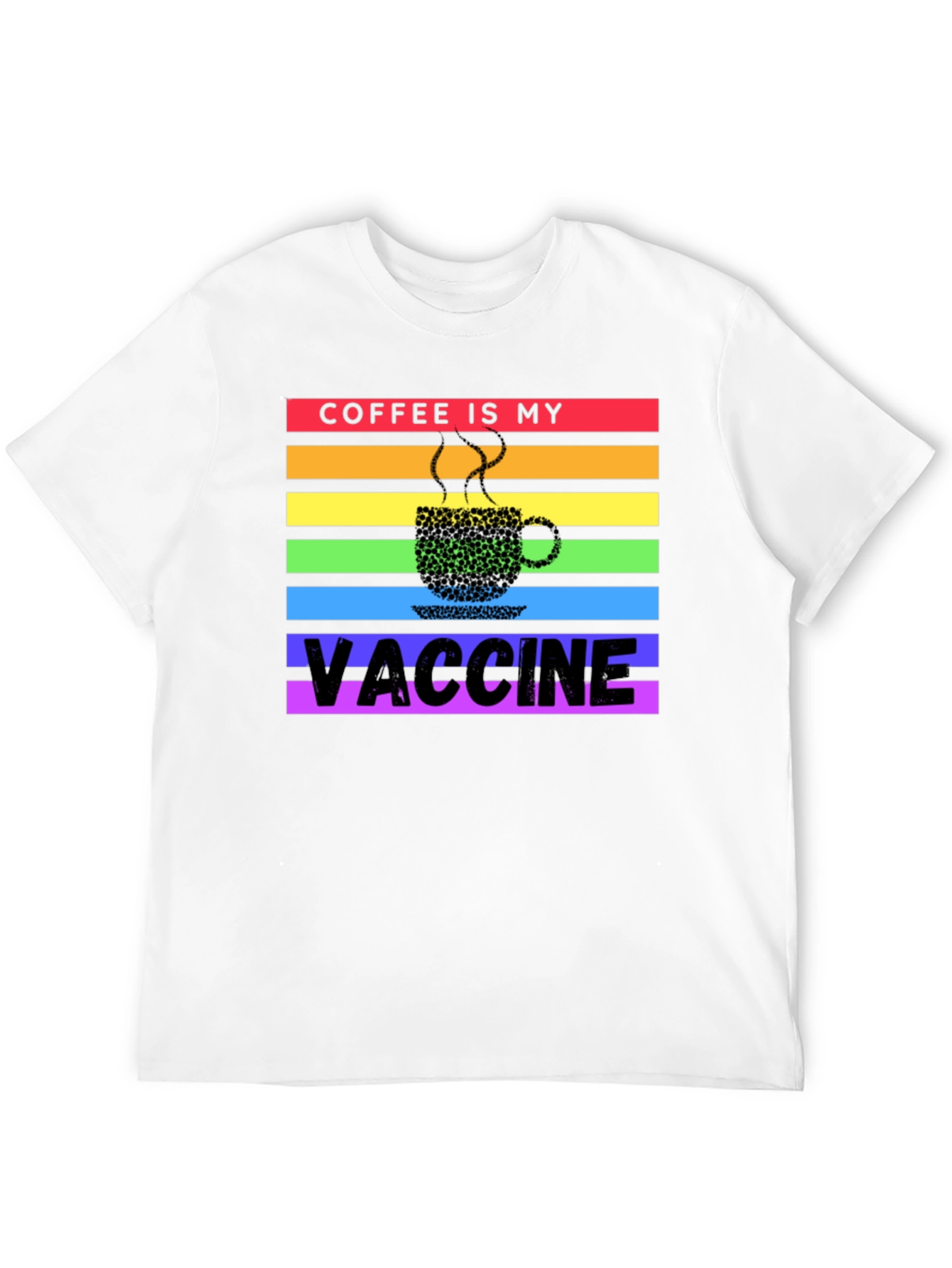 Black Coffee is My Vaccine Rainbow T-Shirt view 12