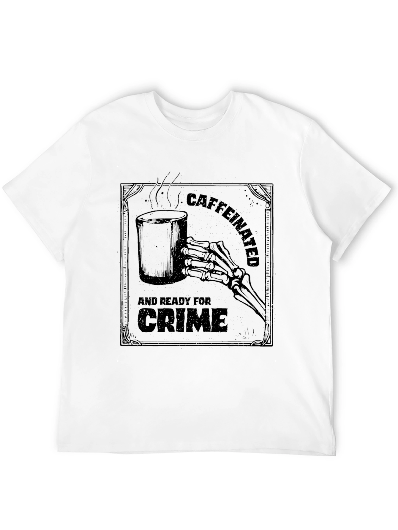 Black Caffeinated and Ready For Crime Graphic T-Shirt view 12