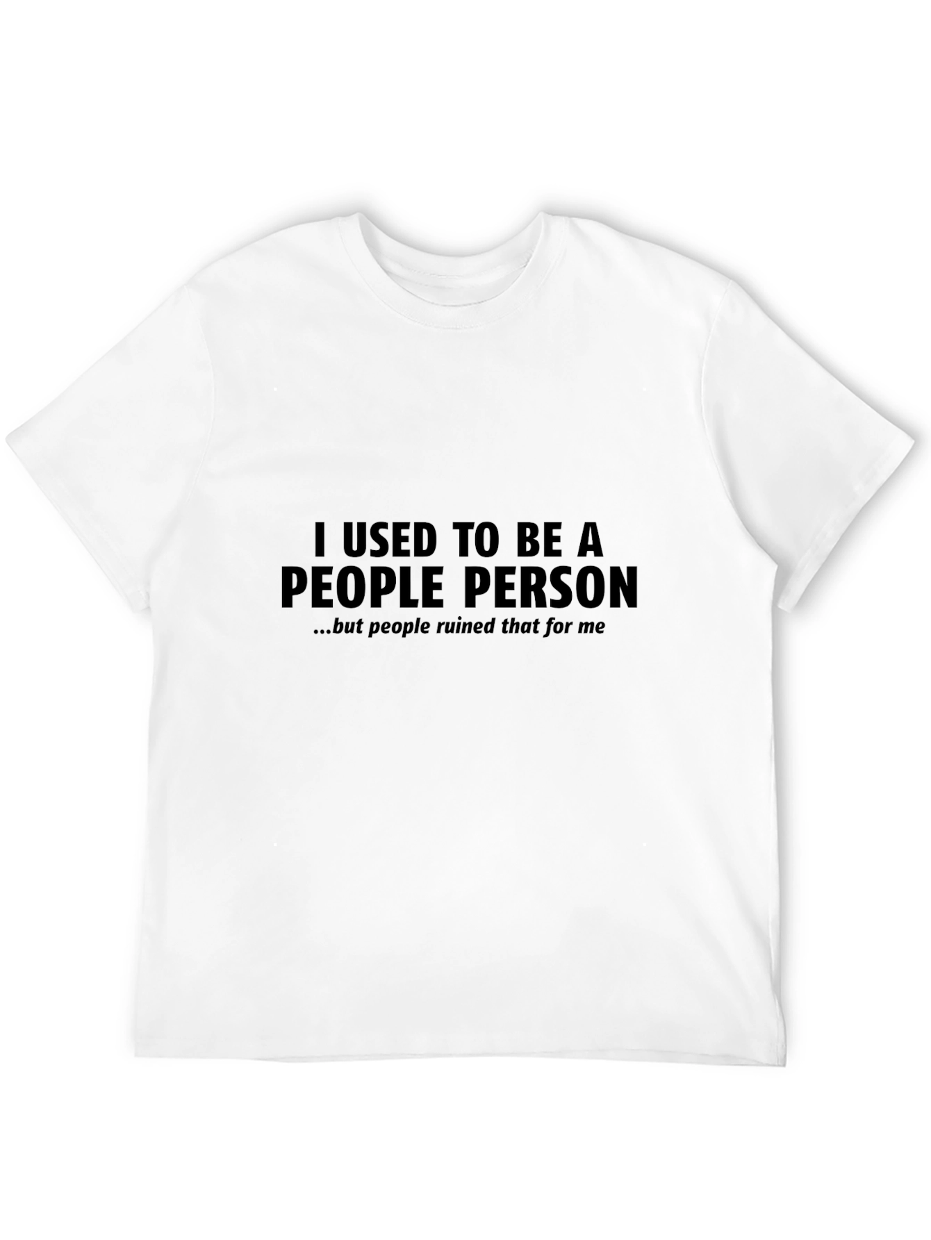 Black I Used To Be A People Person T-Shirt view 12