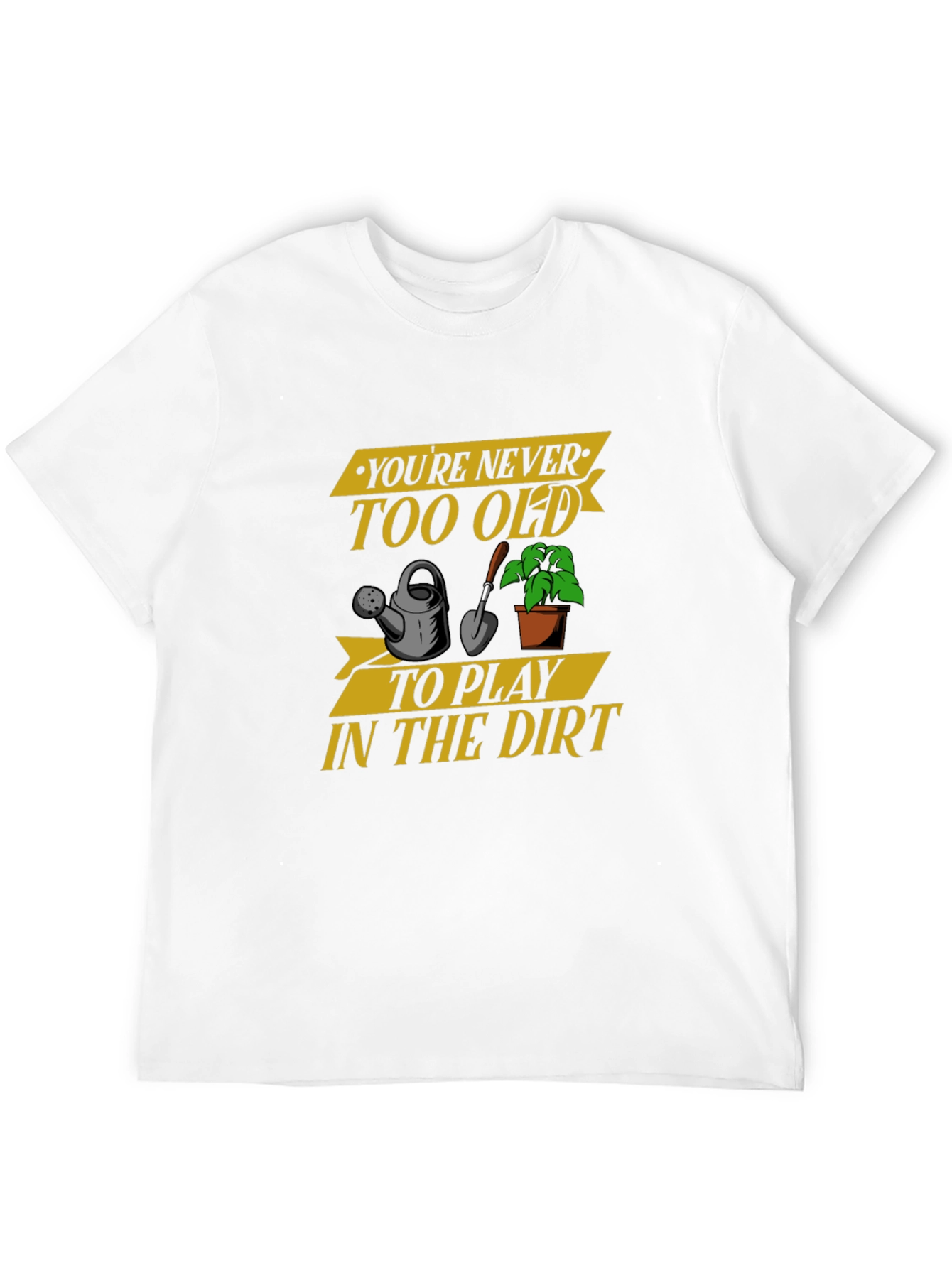 Black You're Never Too Old Gardening T-Shirt view 12