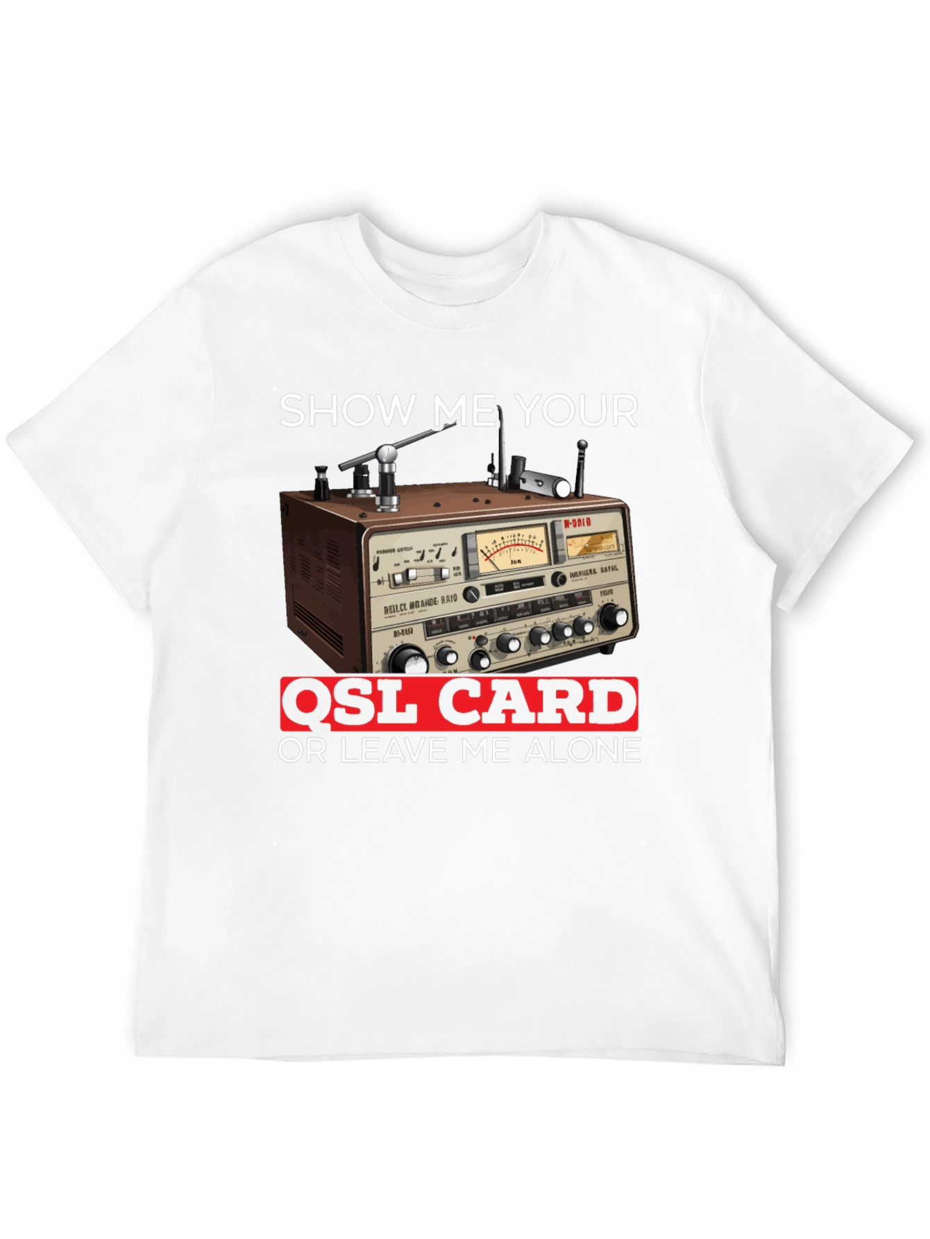 Black Show Me Your QSL Card T-Shirt view 12