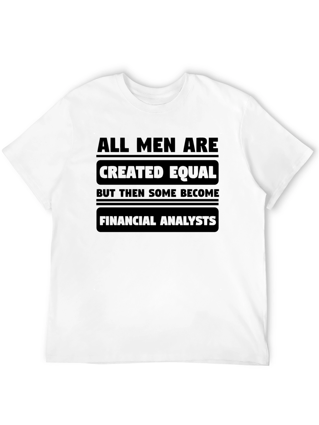 Black Financial Analyst Statement Graphic Tee view 12