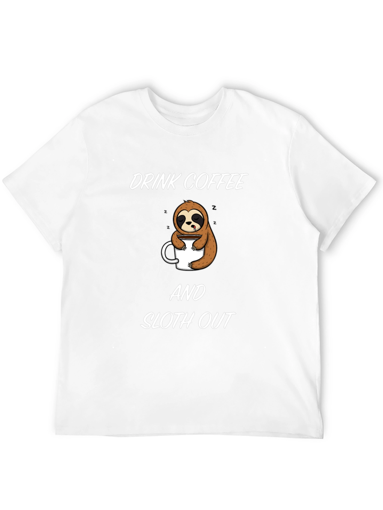 Black Drink Coffee and Sloth Out Black T-Shirt view 12