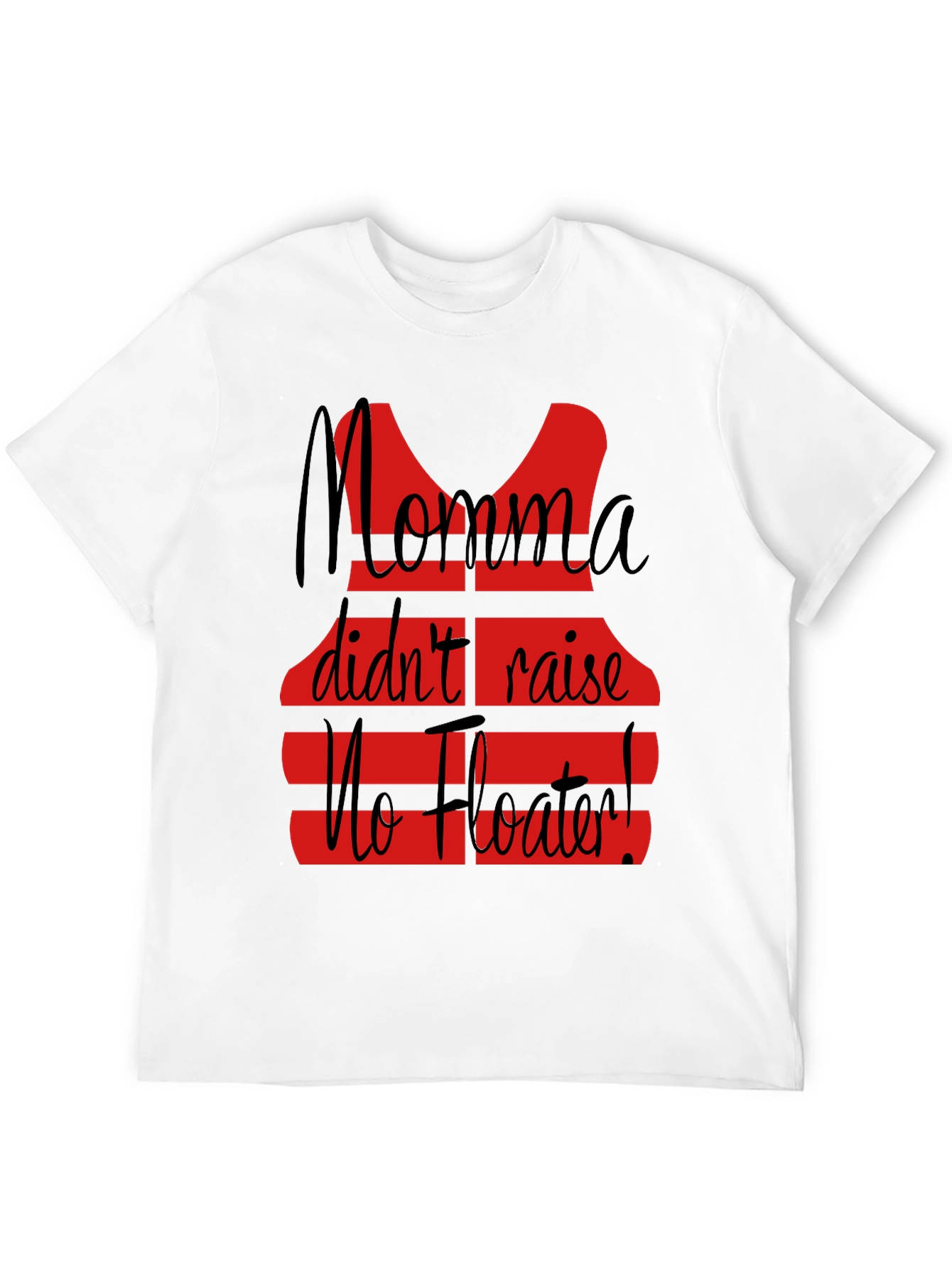 Black Momma Didn't Raise No Floater T-Shirt view 12