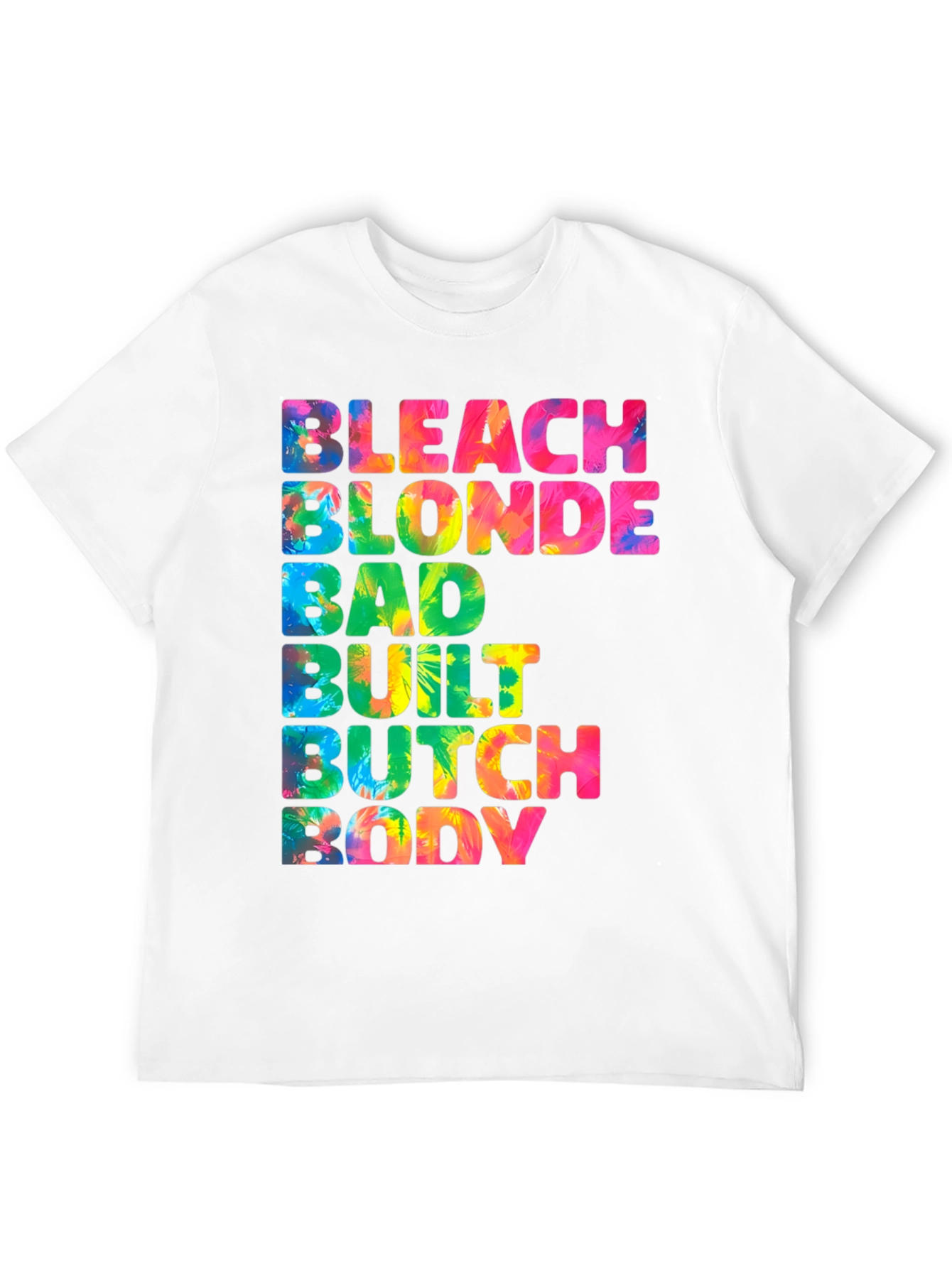 Black Bleach Blonde Butch Body T-Shirt view 12