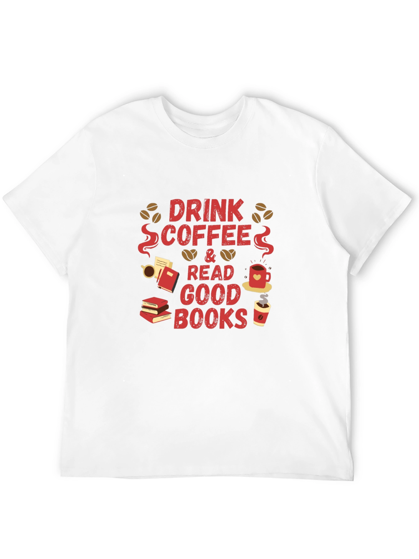 Black Drink Coffee and Read Good Books T-Shirt view 12