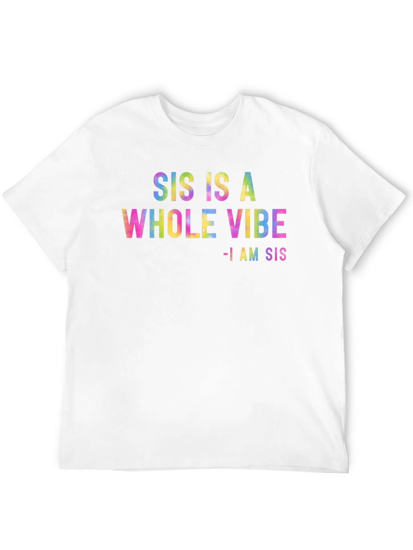 Black Sis is a Whole Vibe Graphic T-Shirt view 12