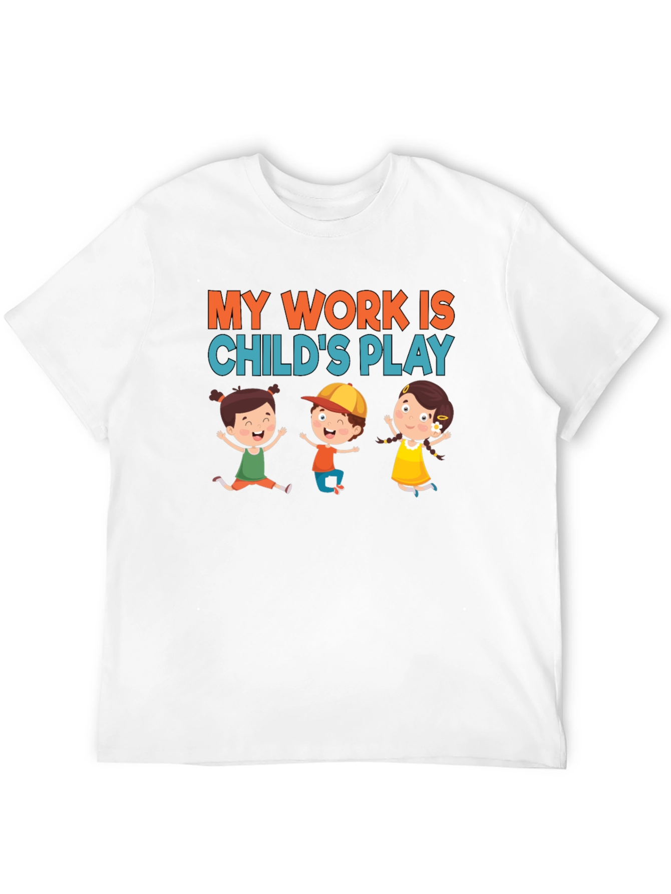 Black My Work is Child's Play T-Shirt view 12