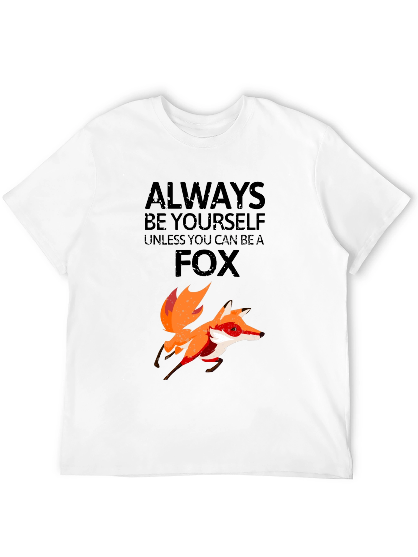 Black Always Be Yourself Unless You Can Be a Fox T-Shirt view 12