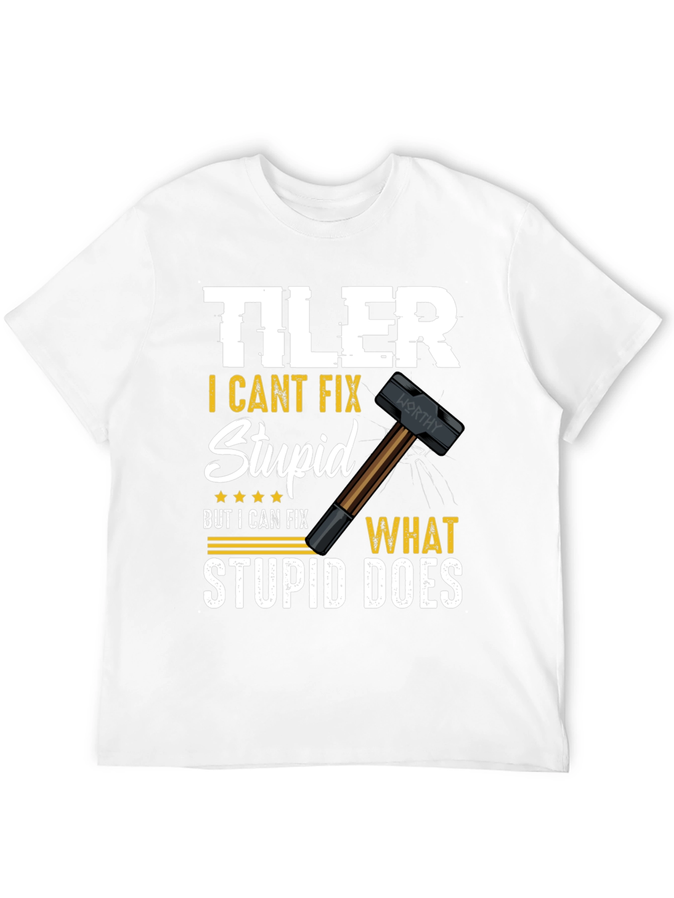Black Tiler - I Can't Fix Stupid T-Shirt view 12