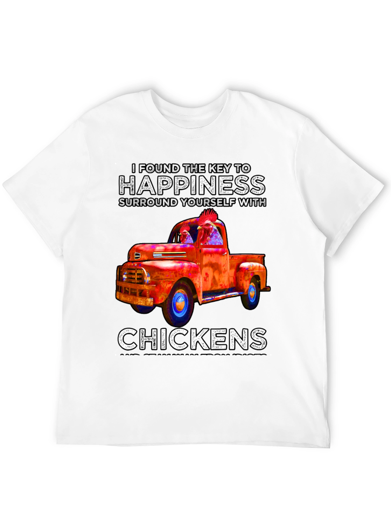 Black Happiness is Chickens Truck T-Shirt view 12