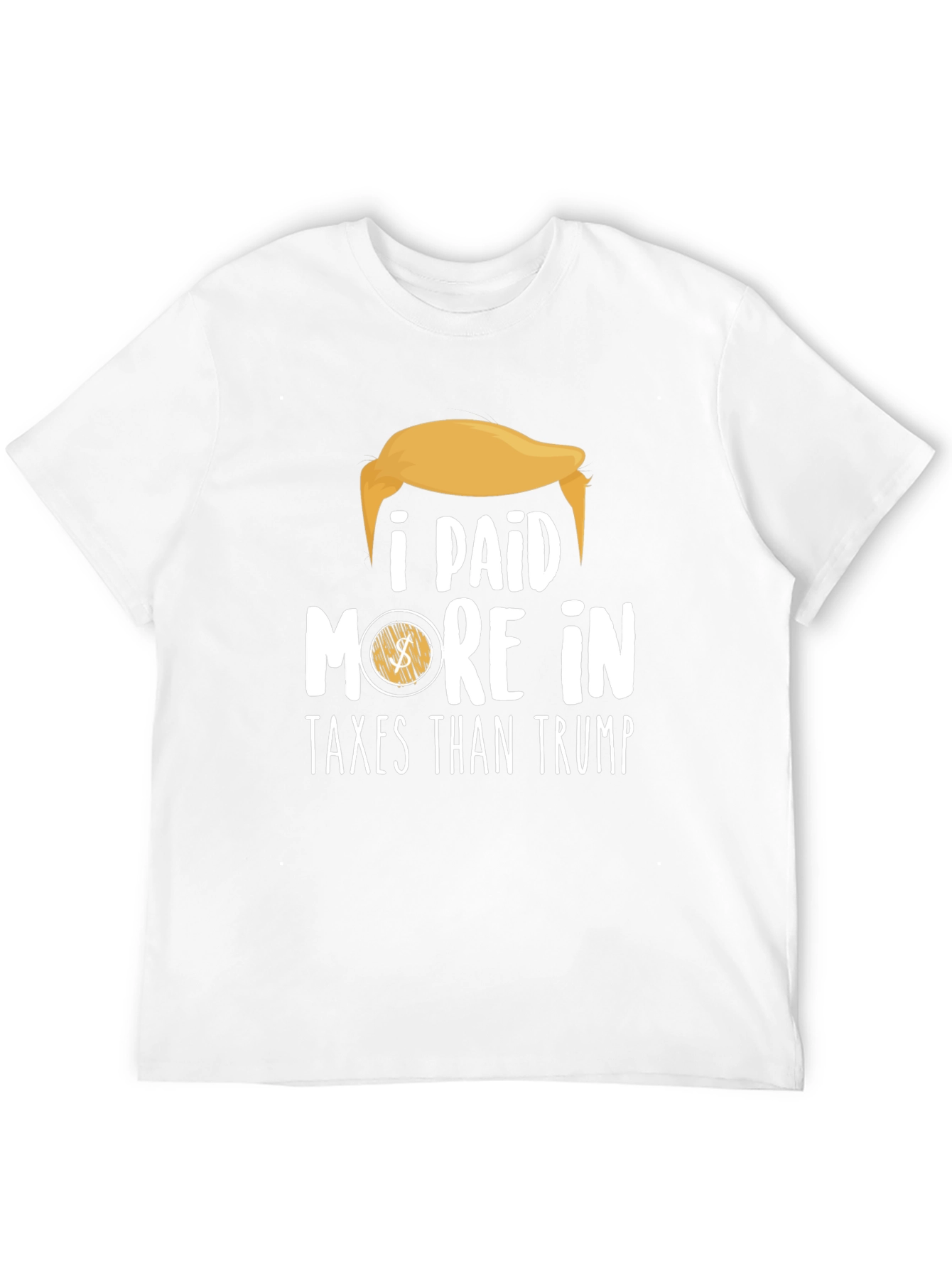 Black I Paid More in Taxes Than Trump Graphic Tee view 12