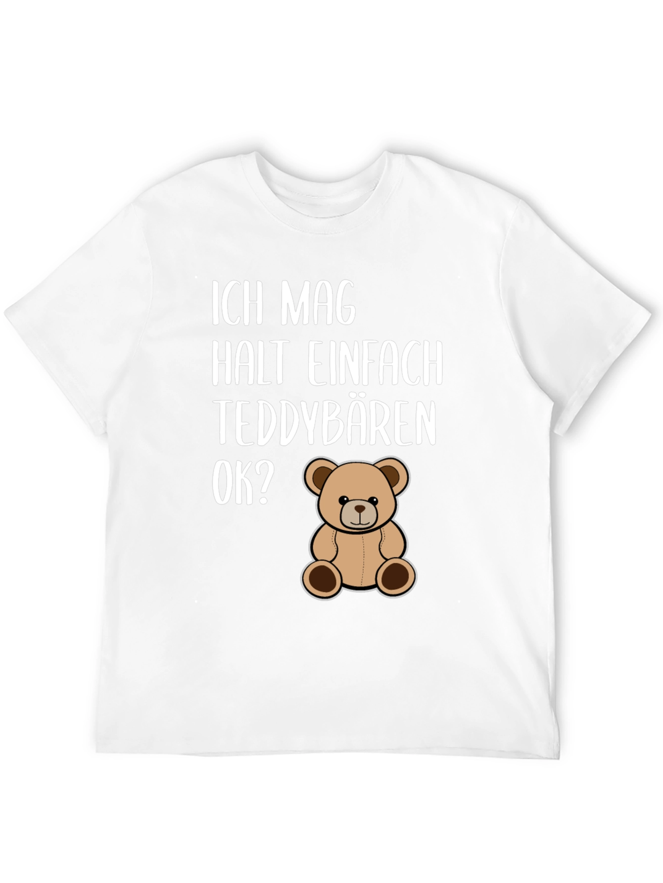 Black I Just Really Like Teddy Bears OK? T-Shirt view 12