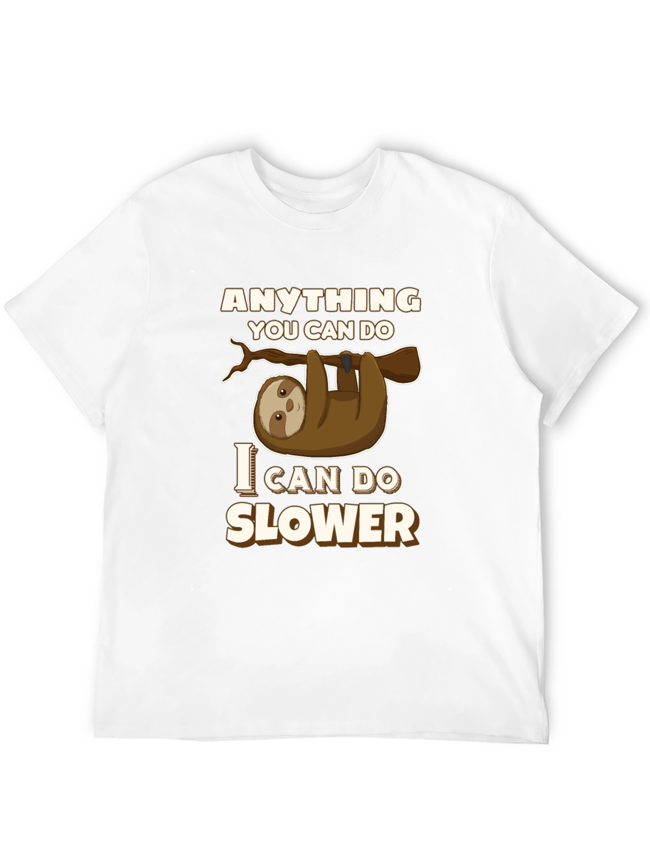 Black Funny Sloth T-Shirt - Anything You Can Do, I Can Do Slower view 12