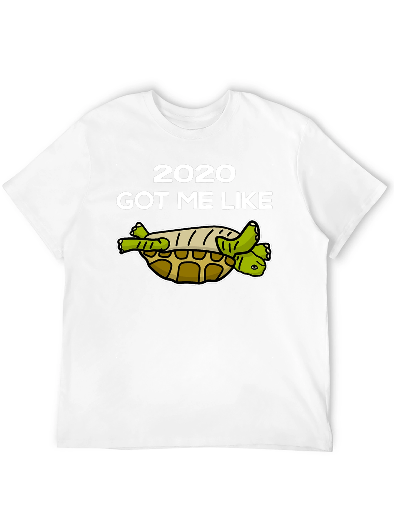 Black 2020 Got Me Like Turtle T-Shirt view 12