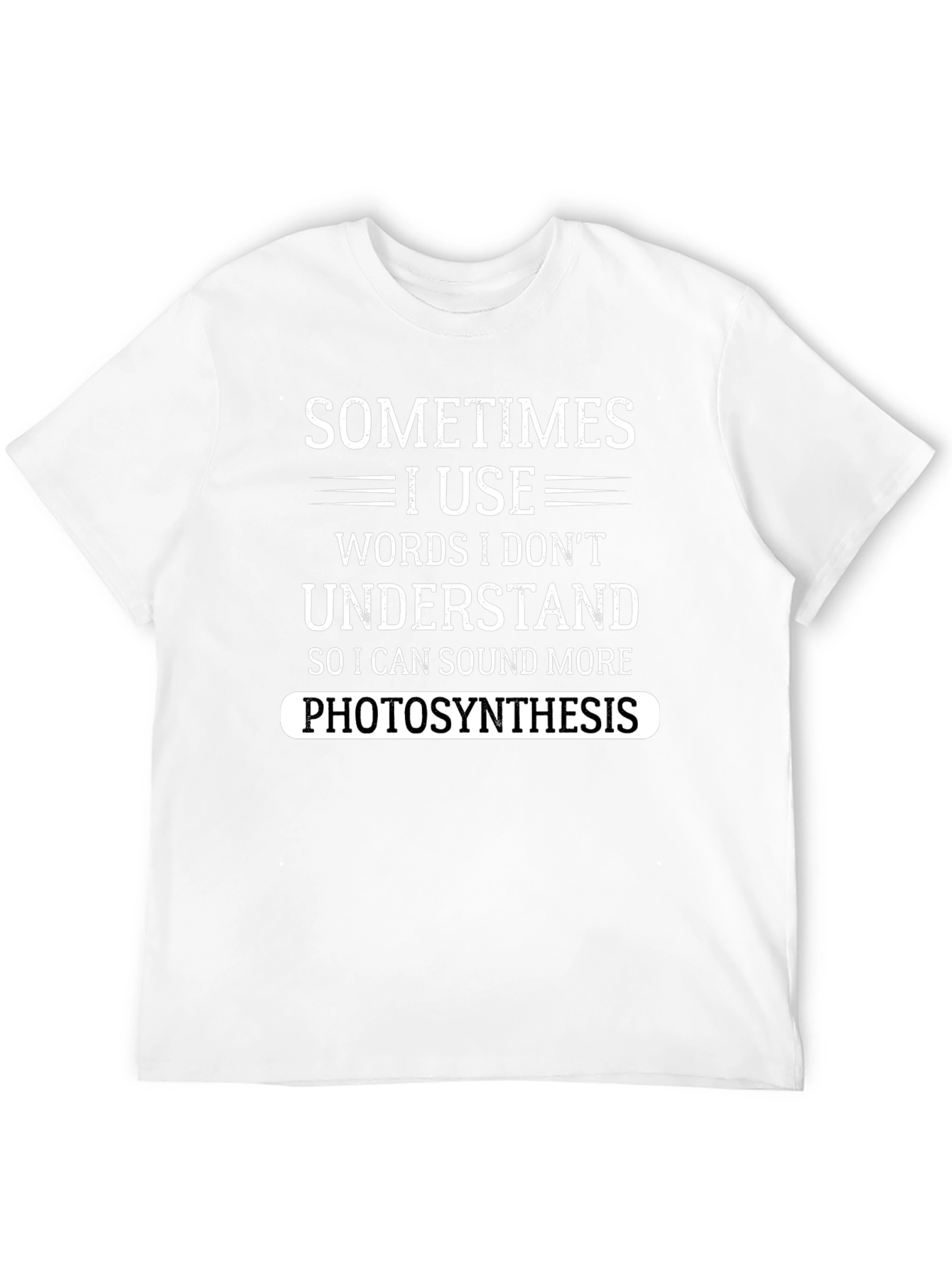 Black Funny Photosynthesis T-Shirt - Sarcastic Science Tee view 12