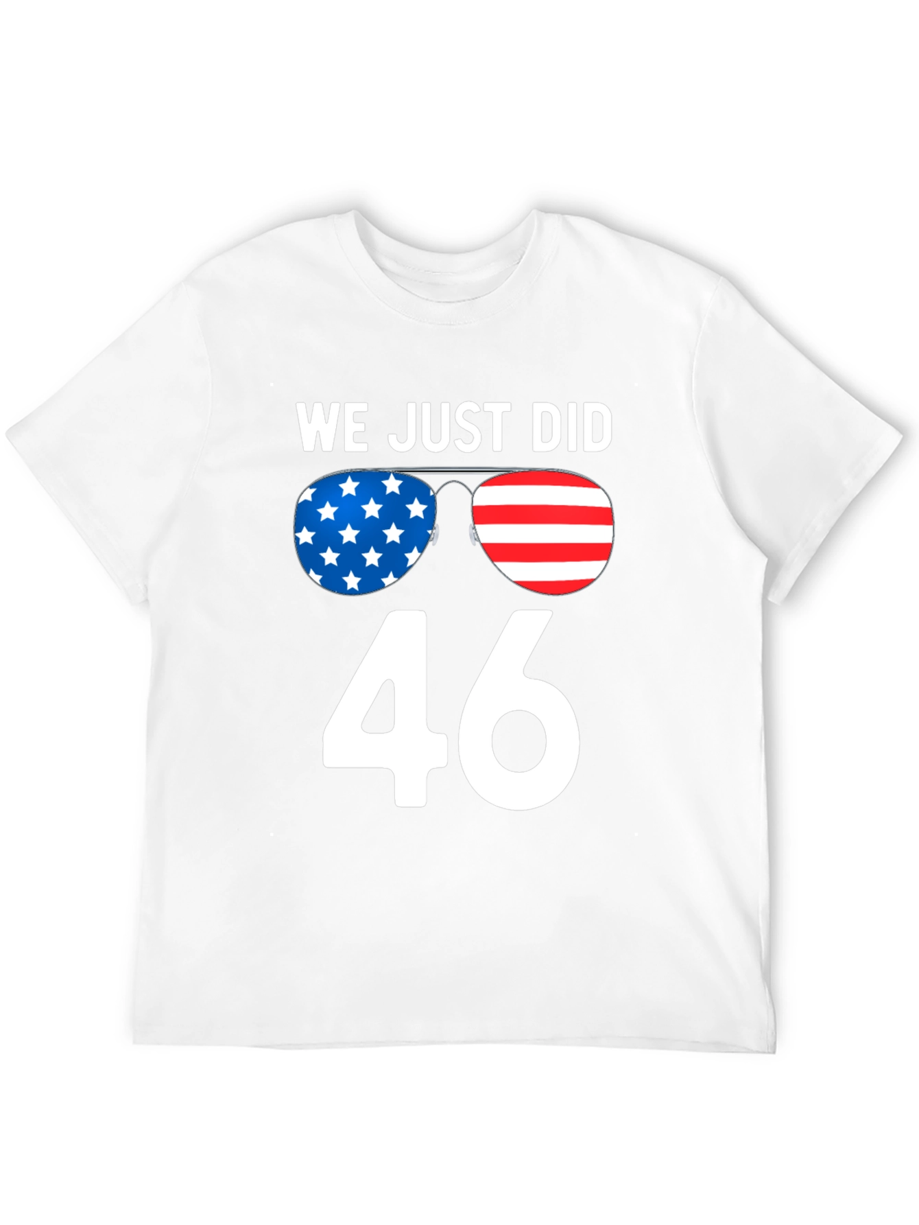 Black We Just Did 46 T-Shirt, Patriotic Design view 12