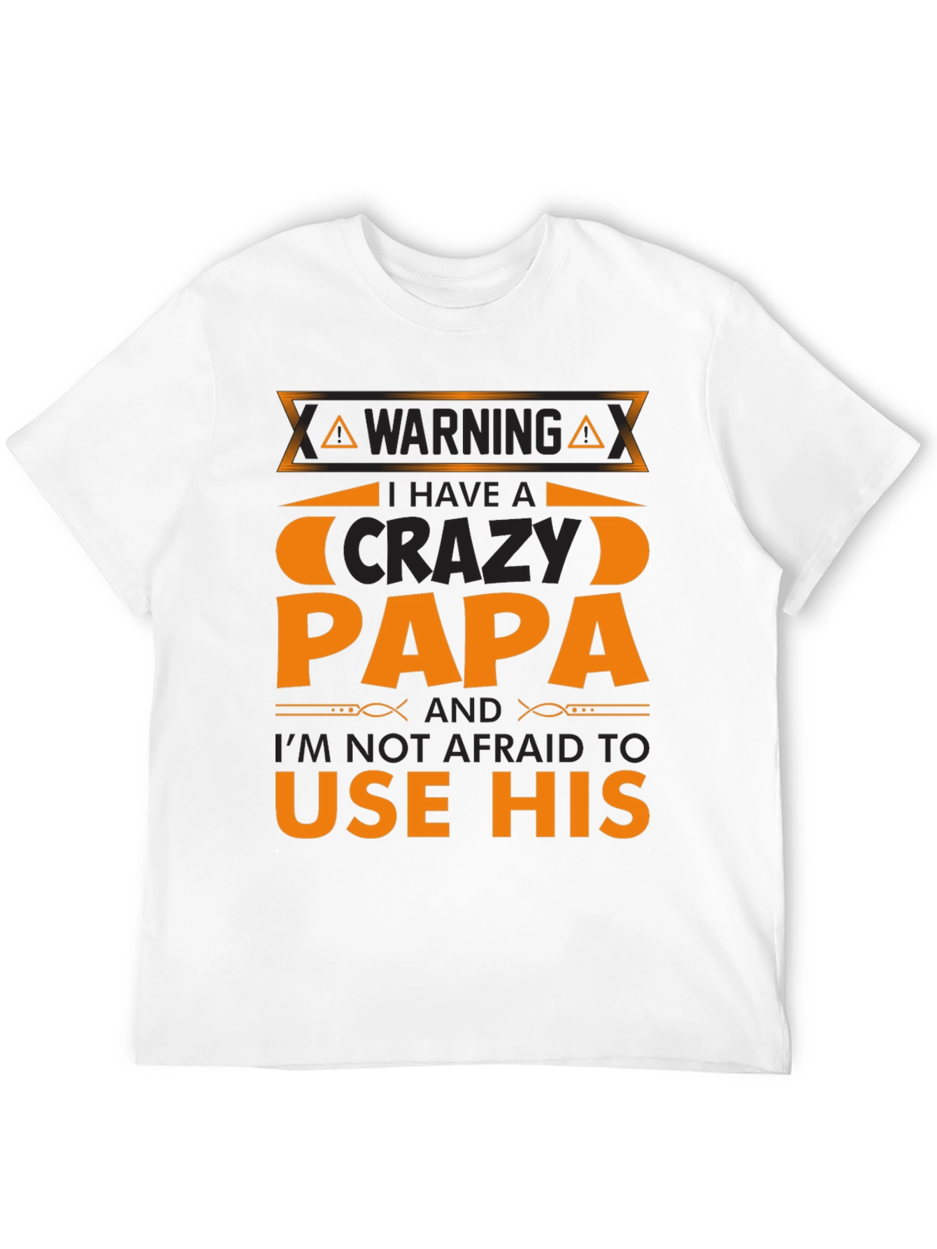 Black Warning Crazy Papa T-Shirt view 12
