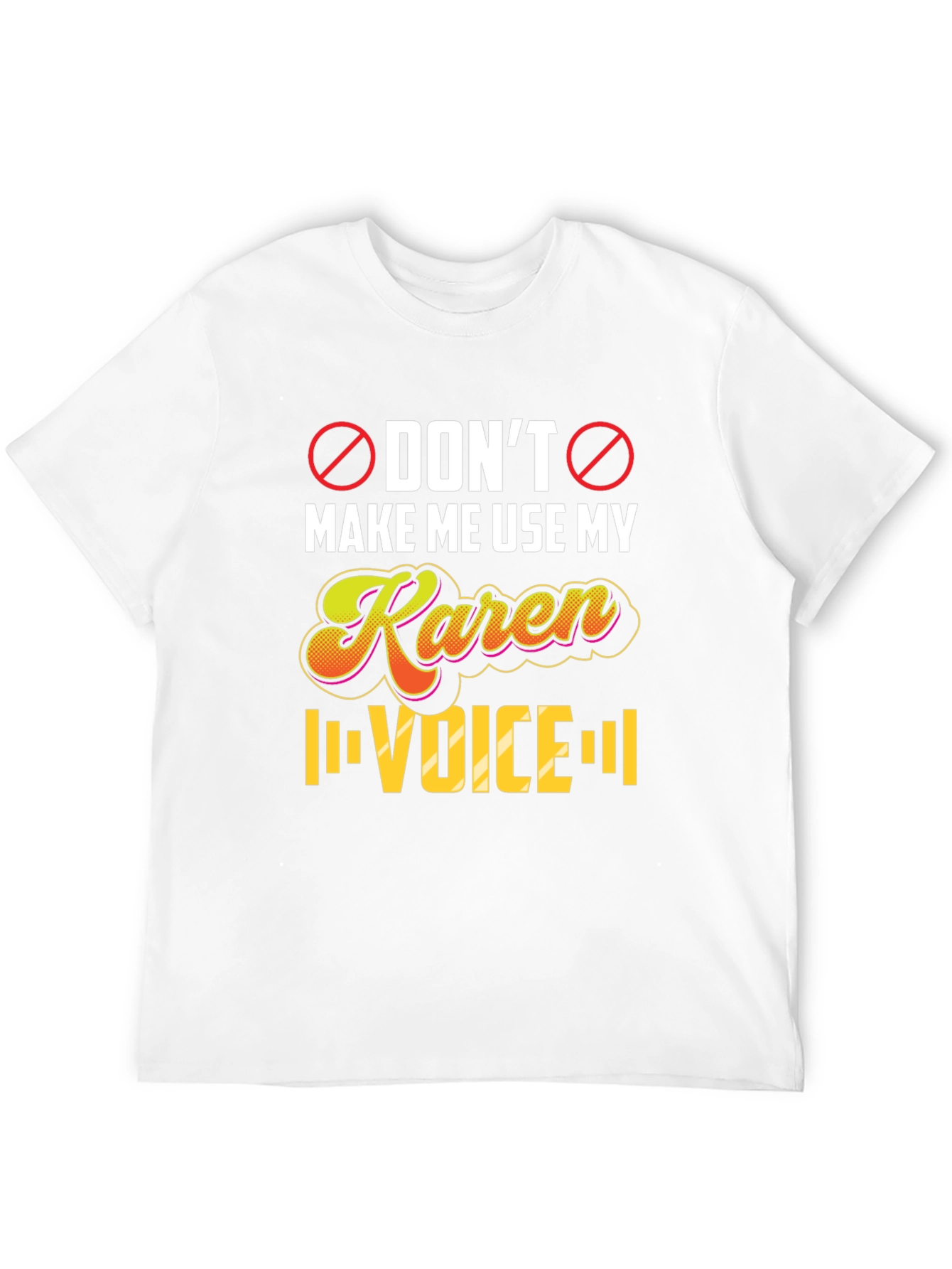 Black Don't Make Me Use My Karen Voice T-Shirt view 12