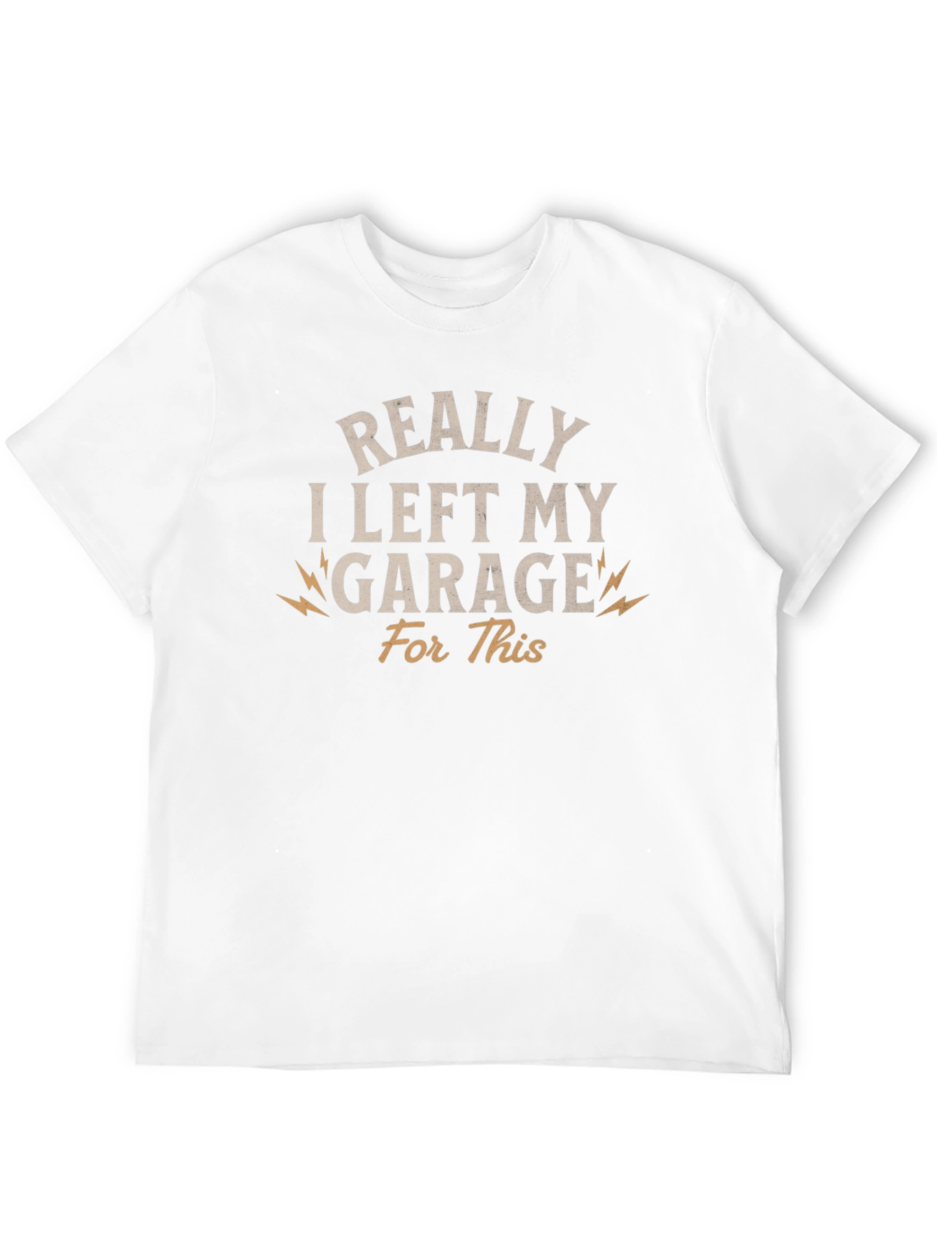 Black Funny "Really I Left My Garage For This" T-Shirt view 12