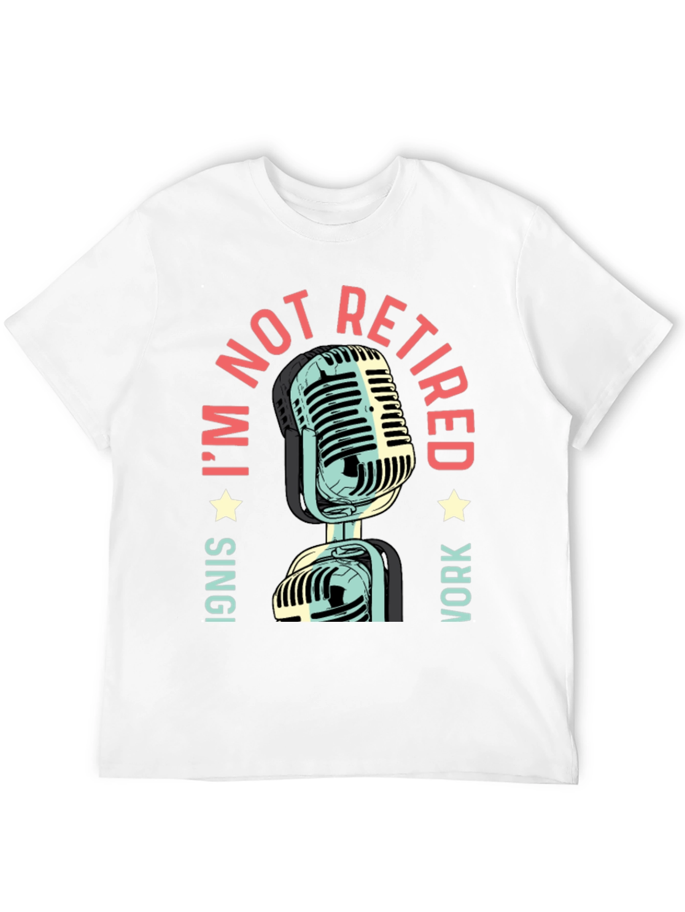 Black I'm Not Retired - Microphone Graphic T-Shirt view 12