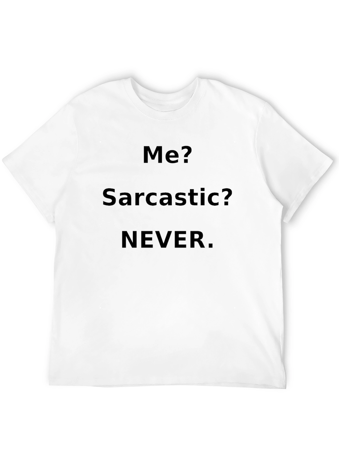 Black Sarcastic Never Men's Black T-Shirt view 12