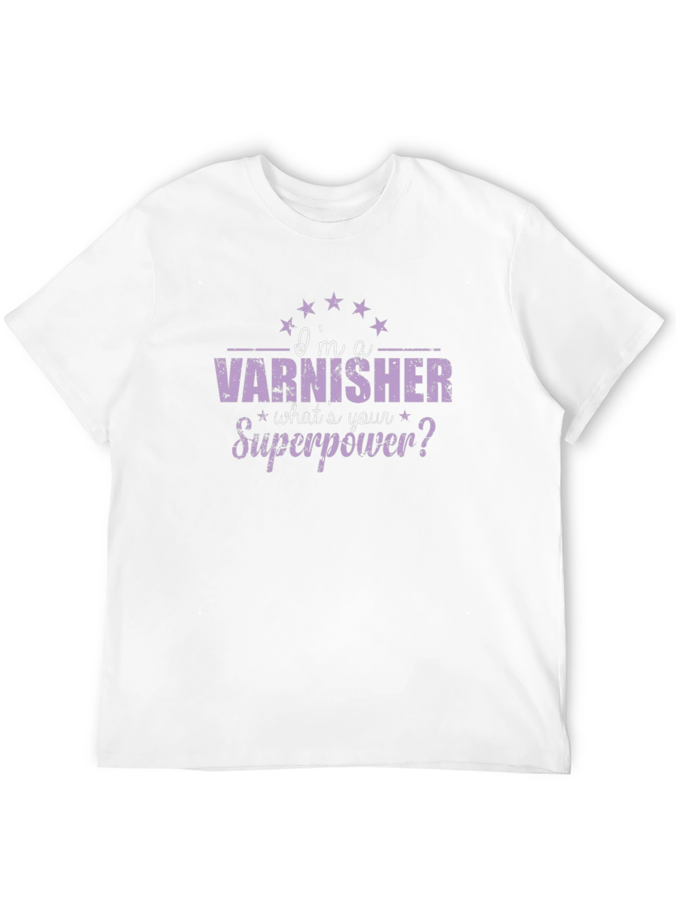 Black Varnisher Superpower T-Shirt - Funny Job Pride Tee view 12