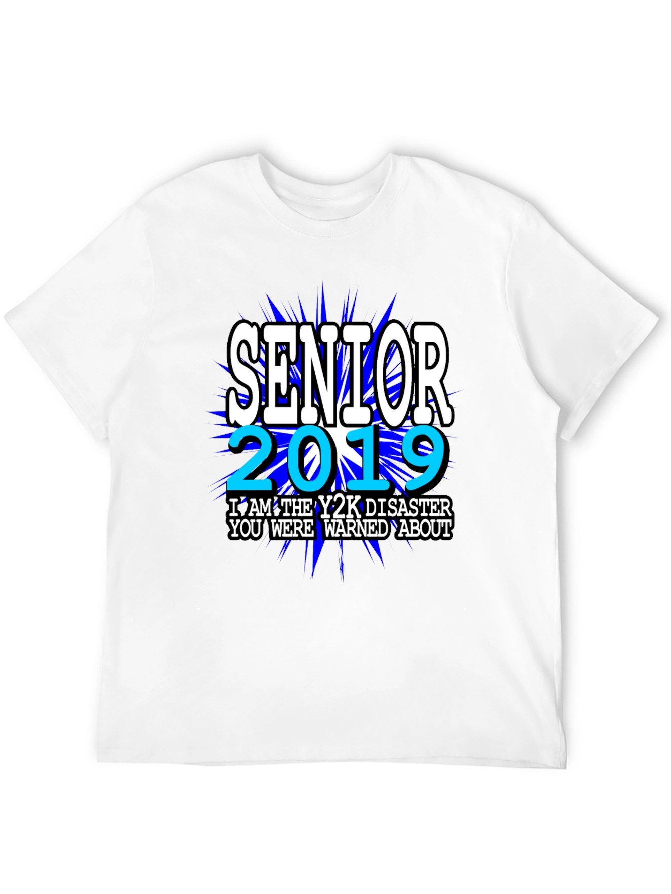 Black Senior 2019 Y2K Disaster T-Shirt view 12