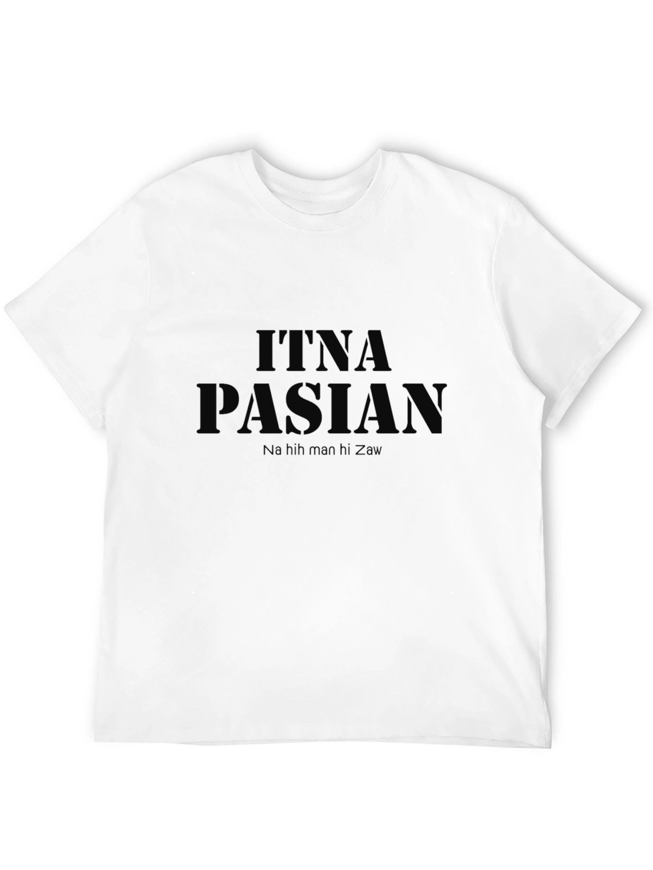 Black Itna Pasian Graphic T-Shirt - Trendy Casual Wear view 12