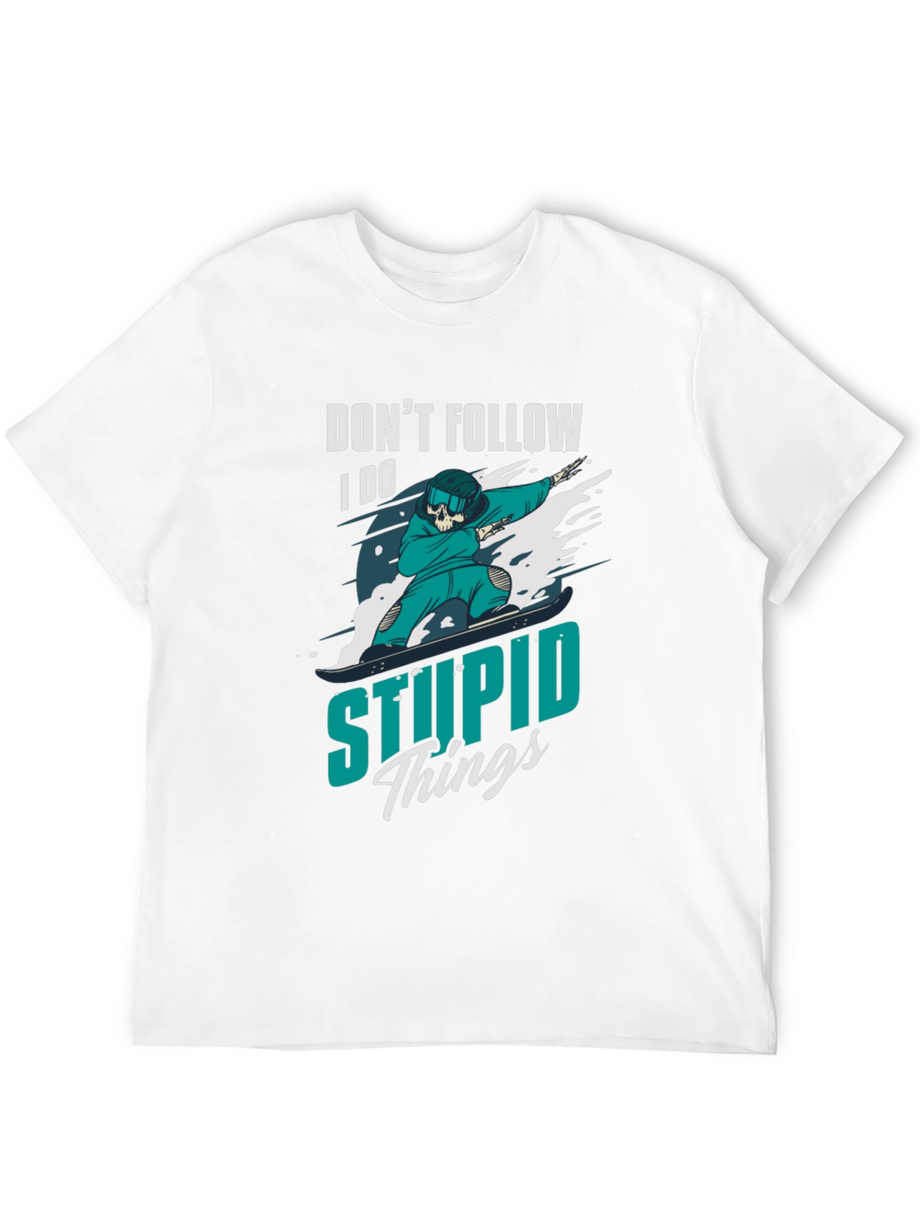 Black Don't Follow T-Shirt: I Do Stupid Things view 12