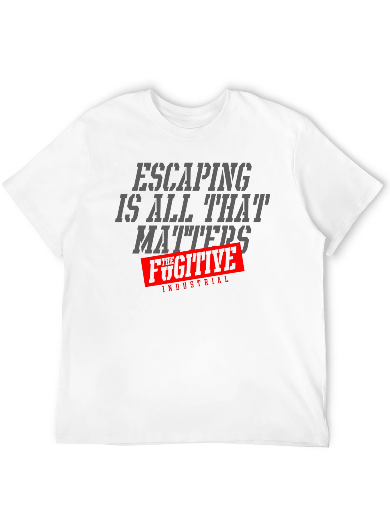 Black Escaping is All That Matters T-Shirt view 12