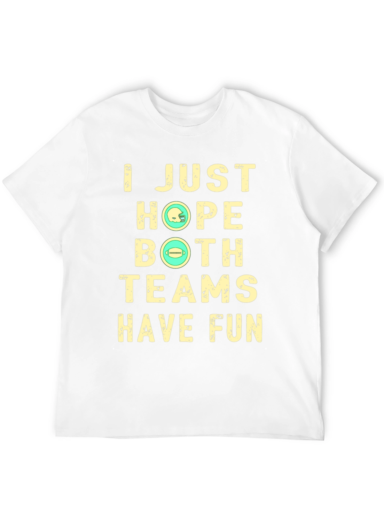 Black Funny Football T-Shirt: I Just Hope Both Teams Have Fun view 12