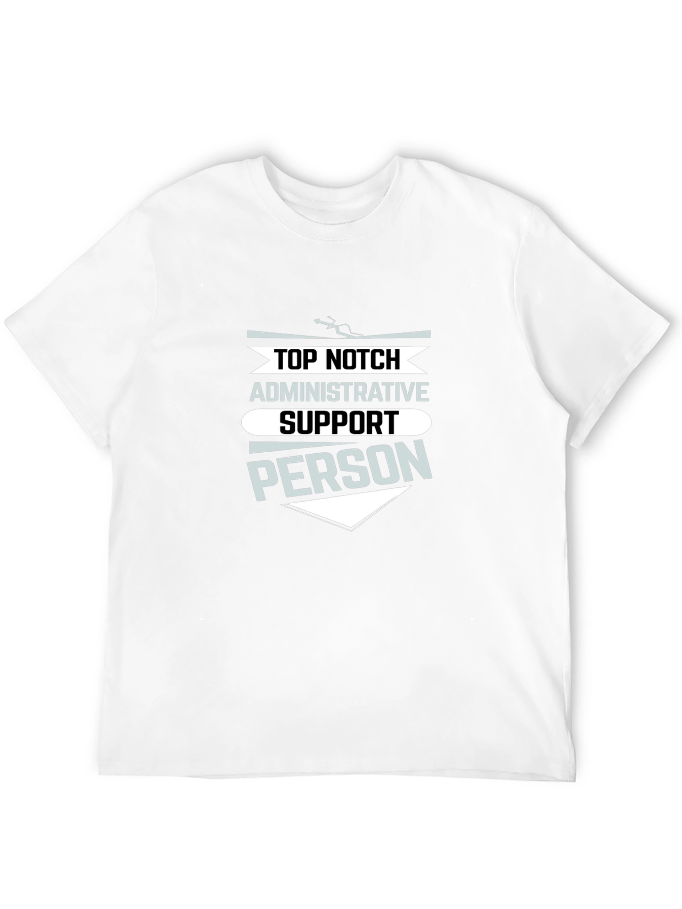 Black Top Notch Administrative Support Person T-Shirt view 12