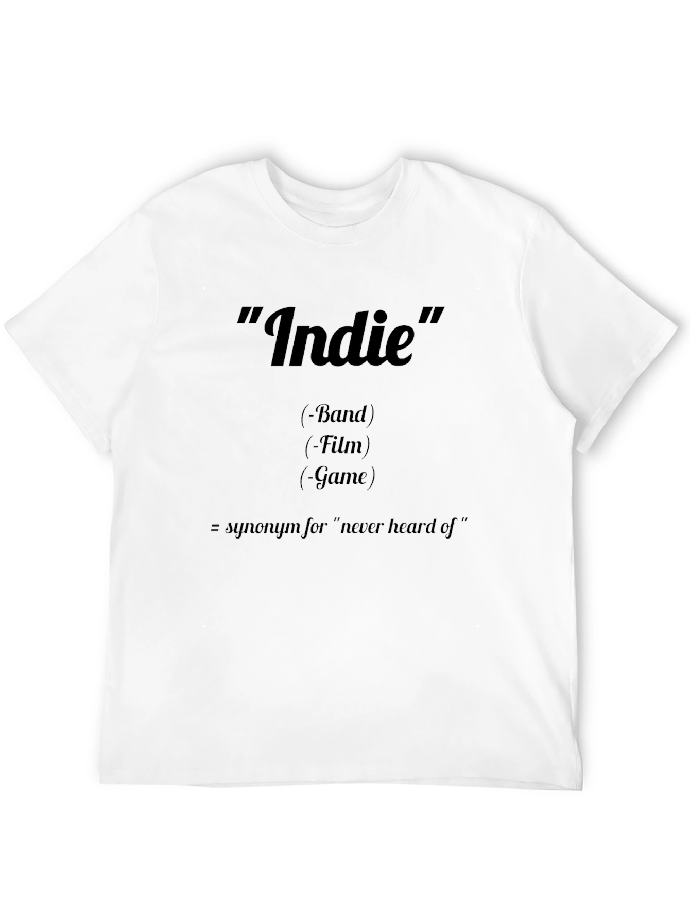 Black Indie Definition T-Shirt: Band, Film, Game Tee view 12