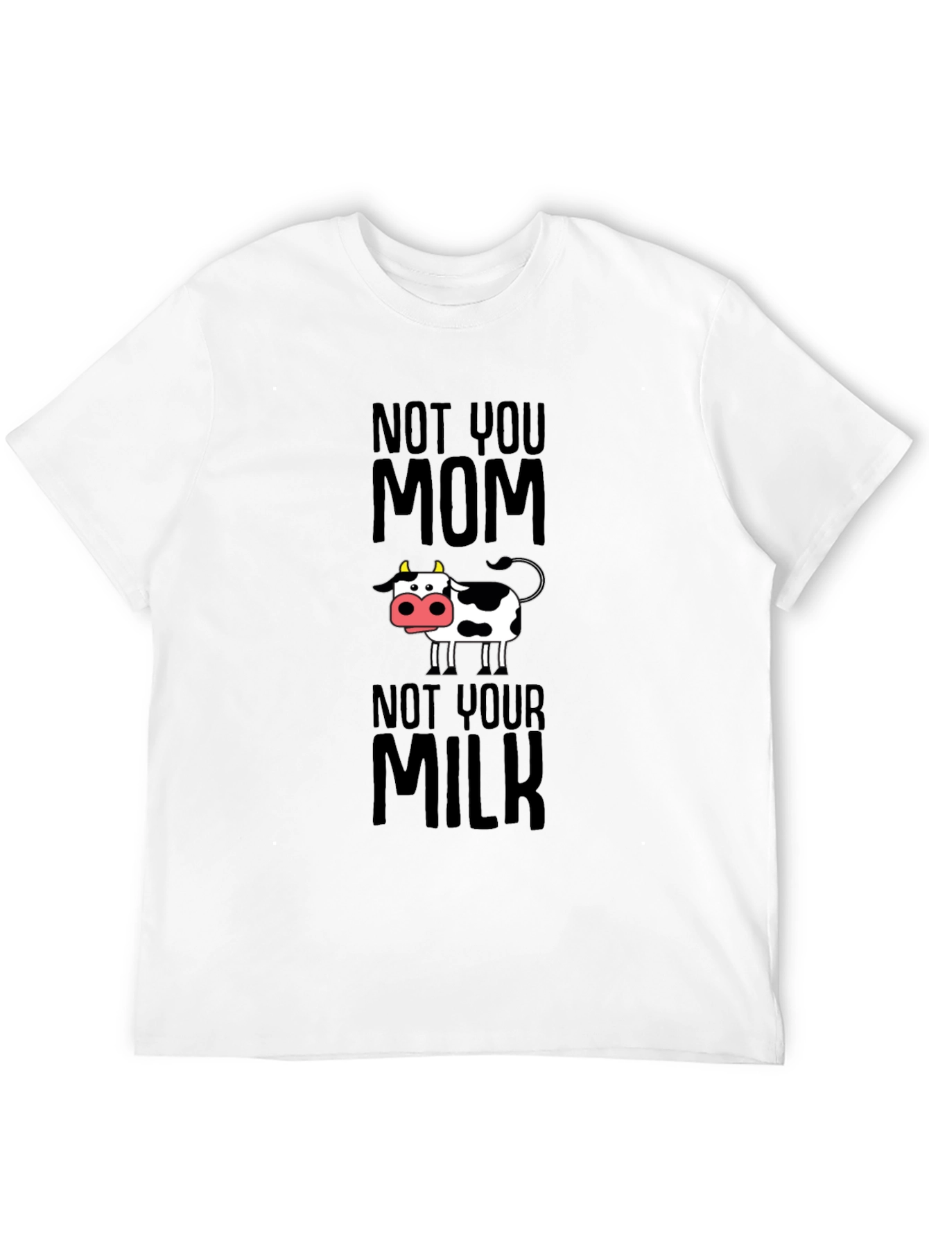 Black Funny Vegan T-Shirt - Not Your Mom Not Your Milk Tee view 12