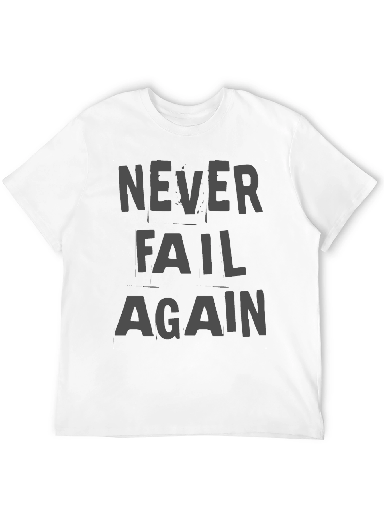 Black Never Fail Again Graphic T-Shirt view 12