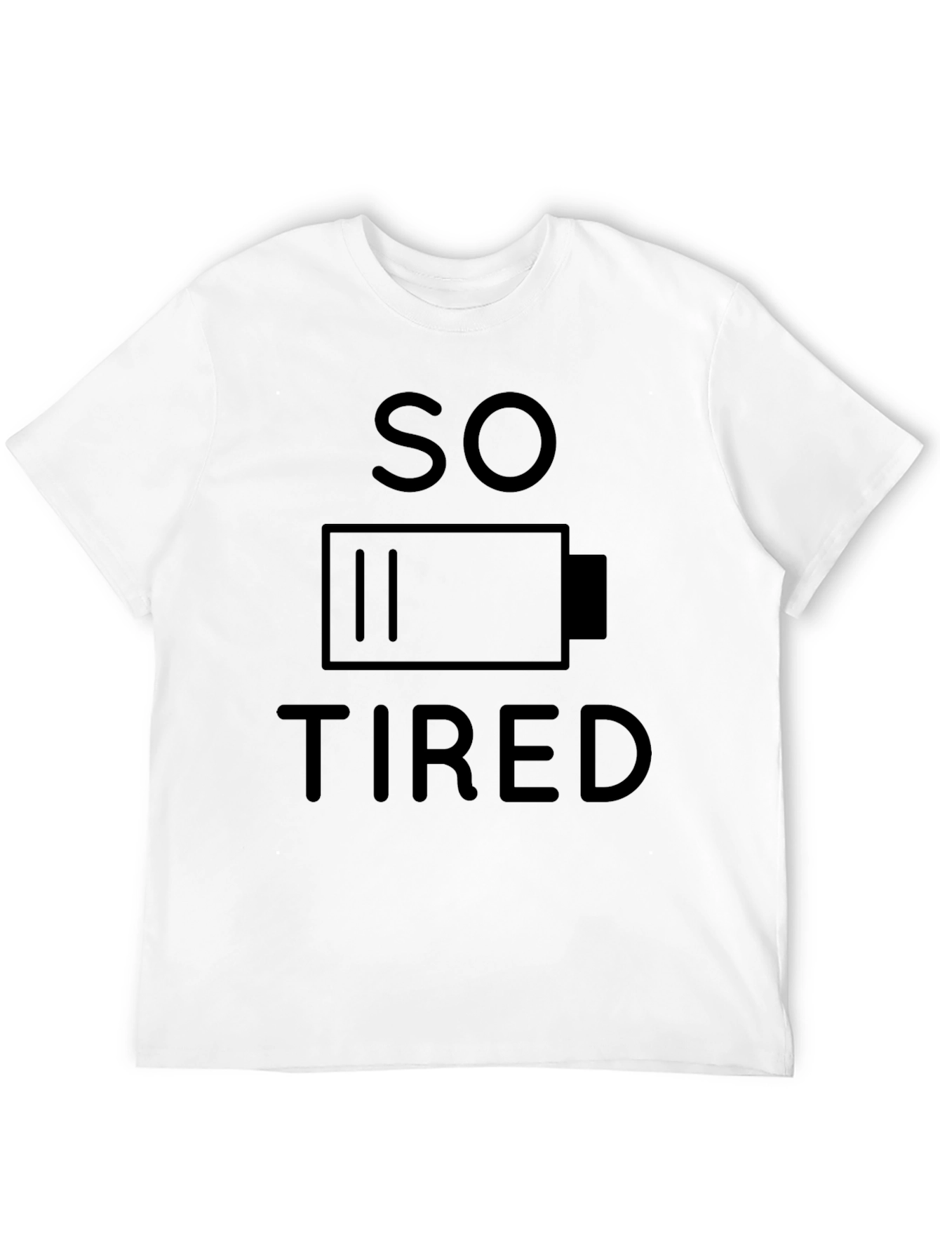 Black So Tired Black Graphic T-Shirt Low Battery Funny Mens Tee view 12