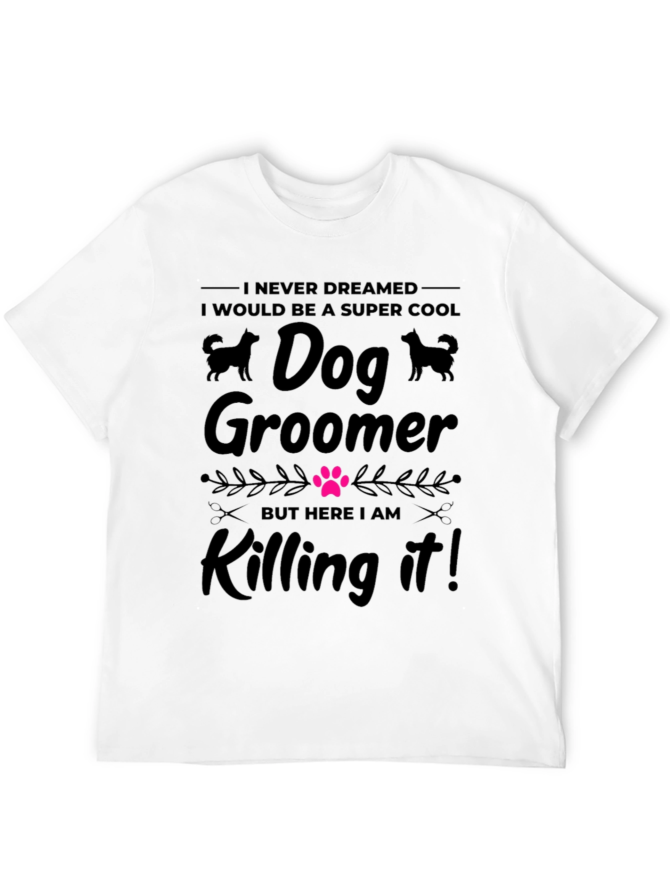 Black Super Cool Dog Groomer T-Shirt view 12