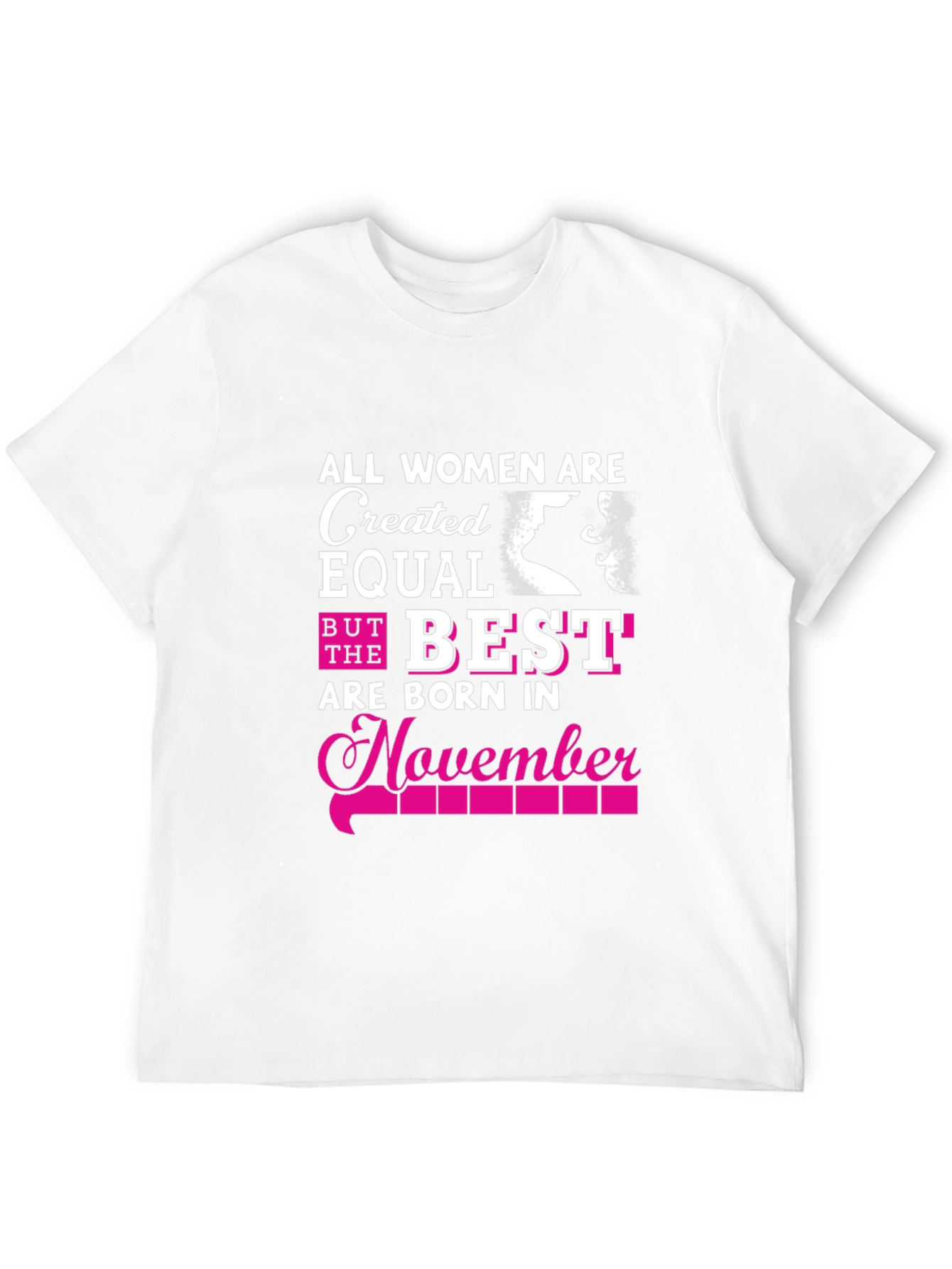 Black All Women Are Created Equal November Birthday T-Shirt view 12