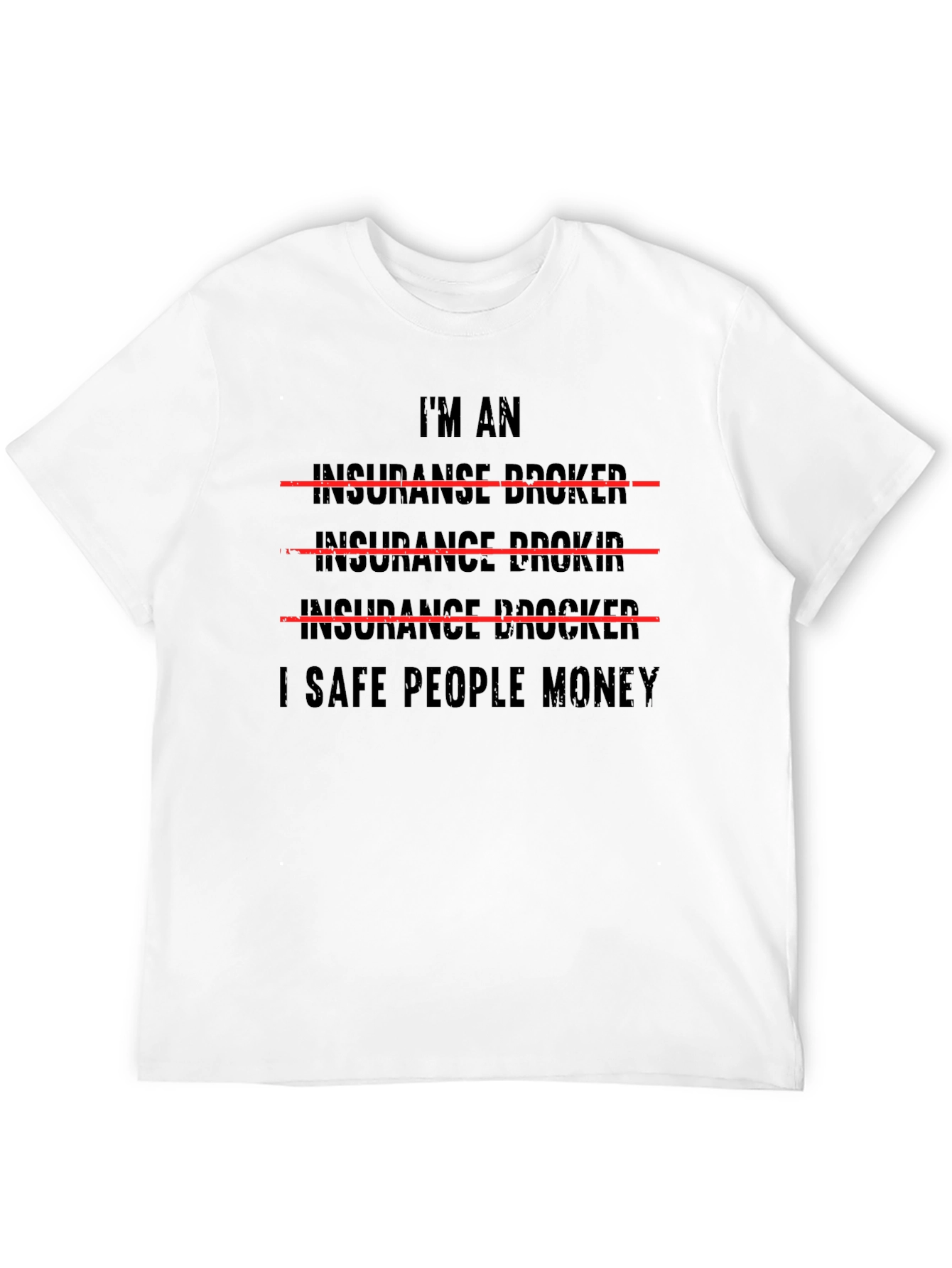 Black Funny Insurance Broker T-Shirt view 12