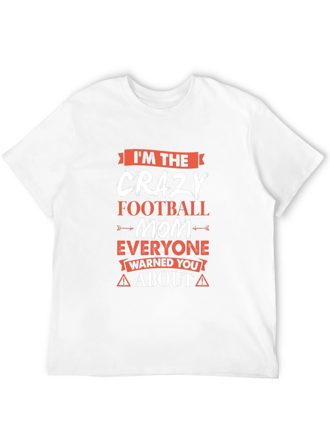Crazy Football Mom T-Shirt - 12
