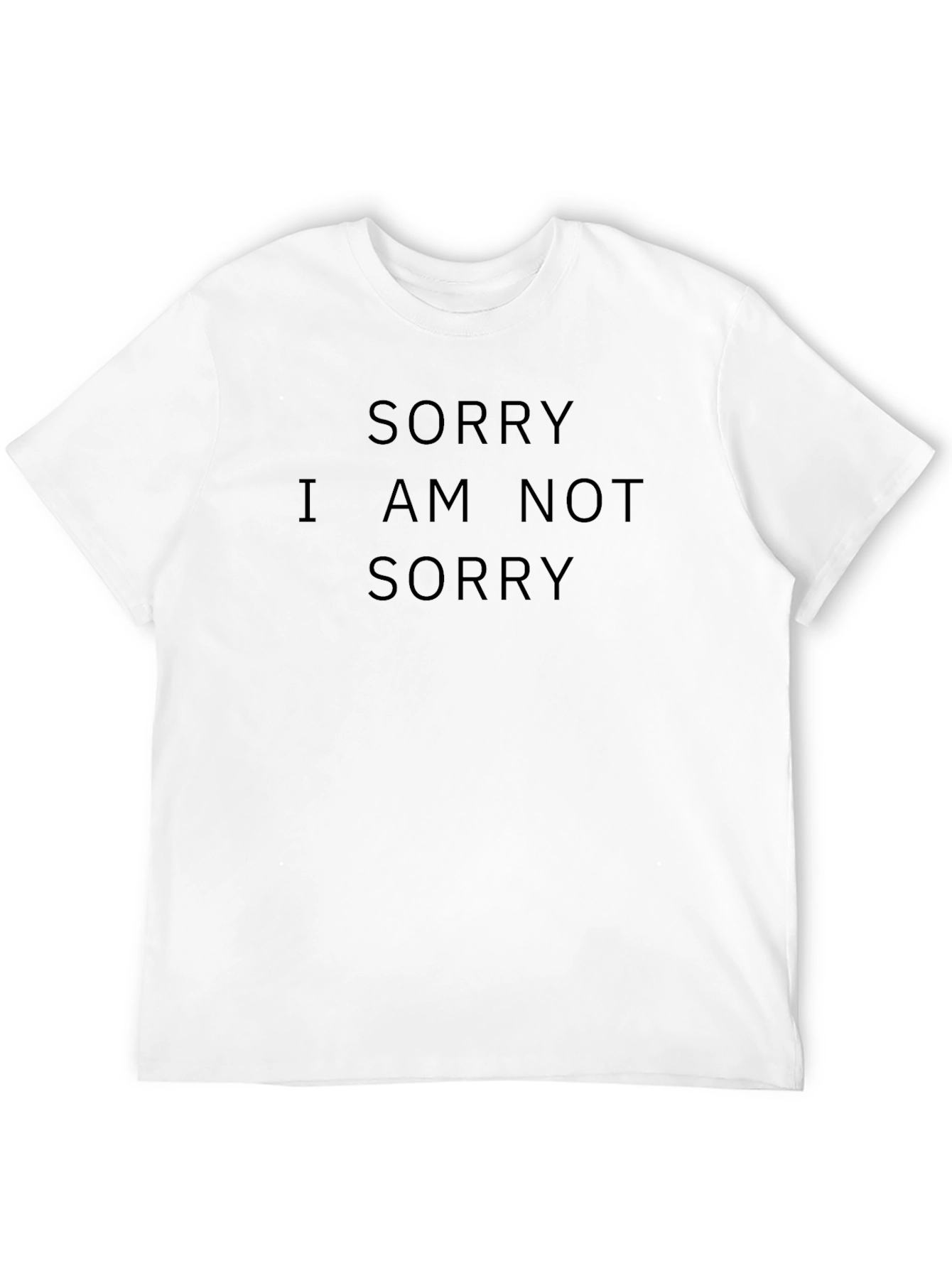 Black Sorry I Am Not Sorry Black Graphic Tee view 12