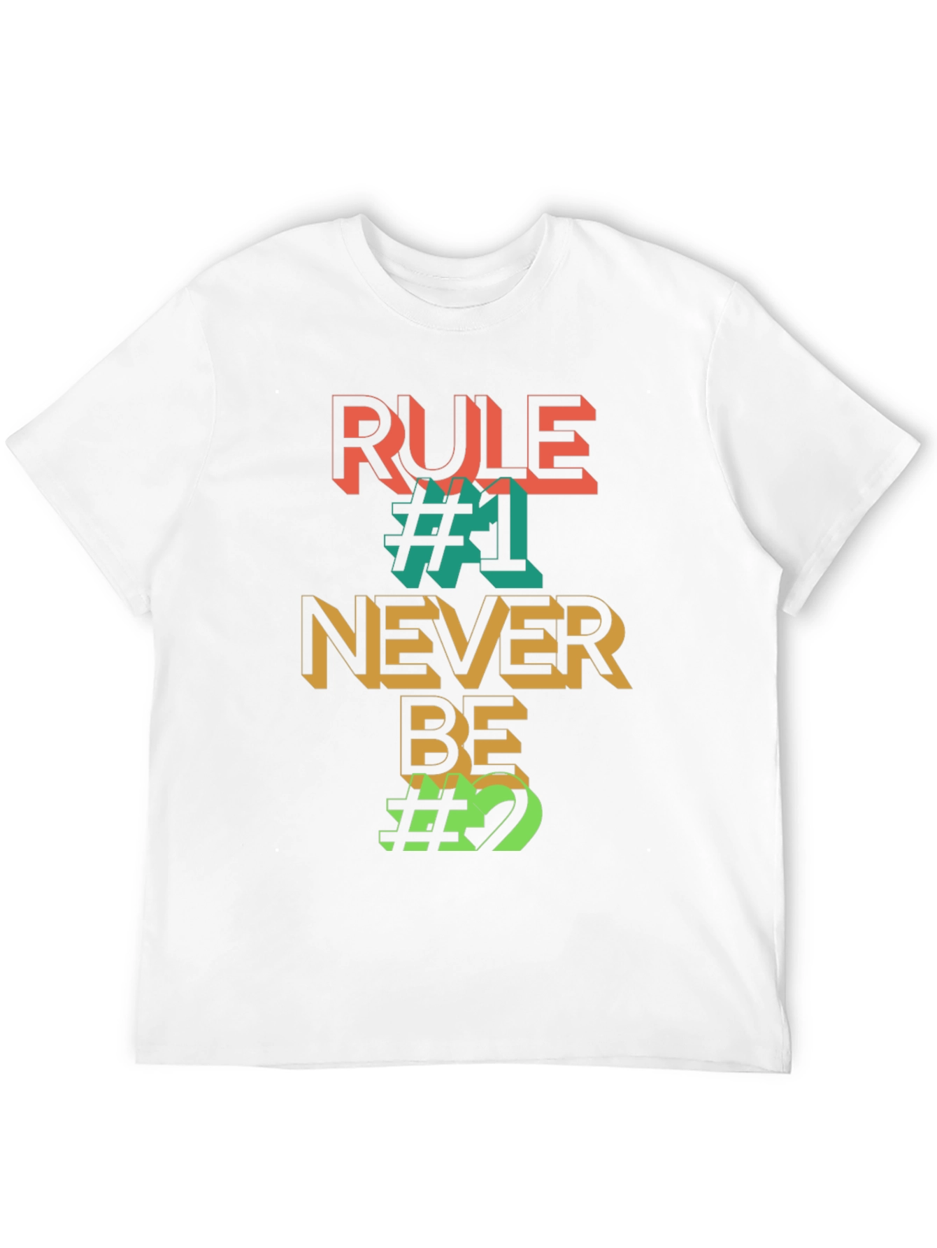 Black Rule #1 Never Be #2 Graphic Tee view 12