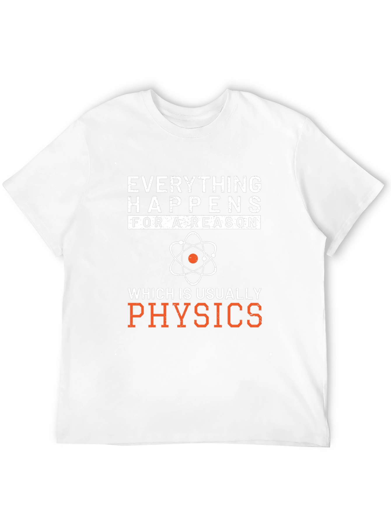 Black Everything Happens Physics T-Shirt view 12