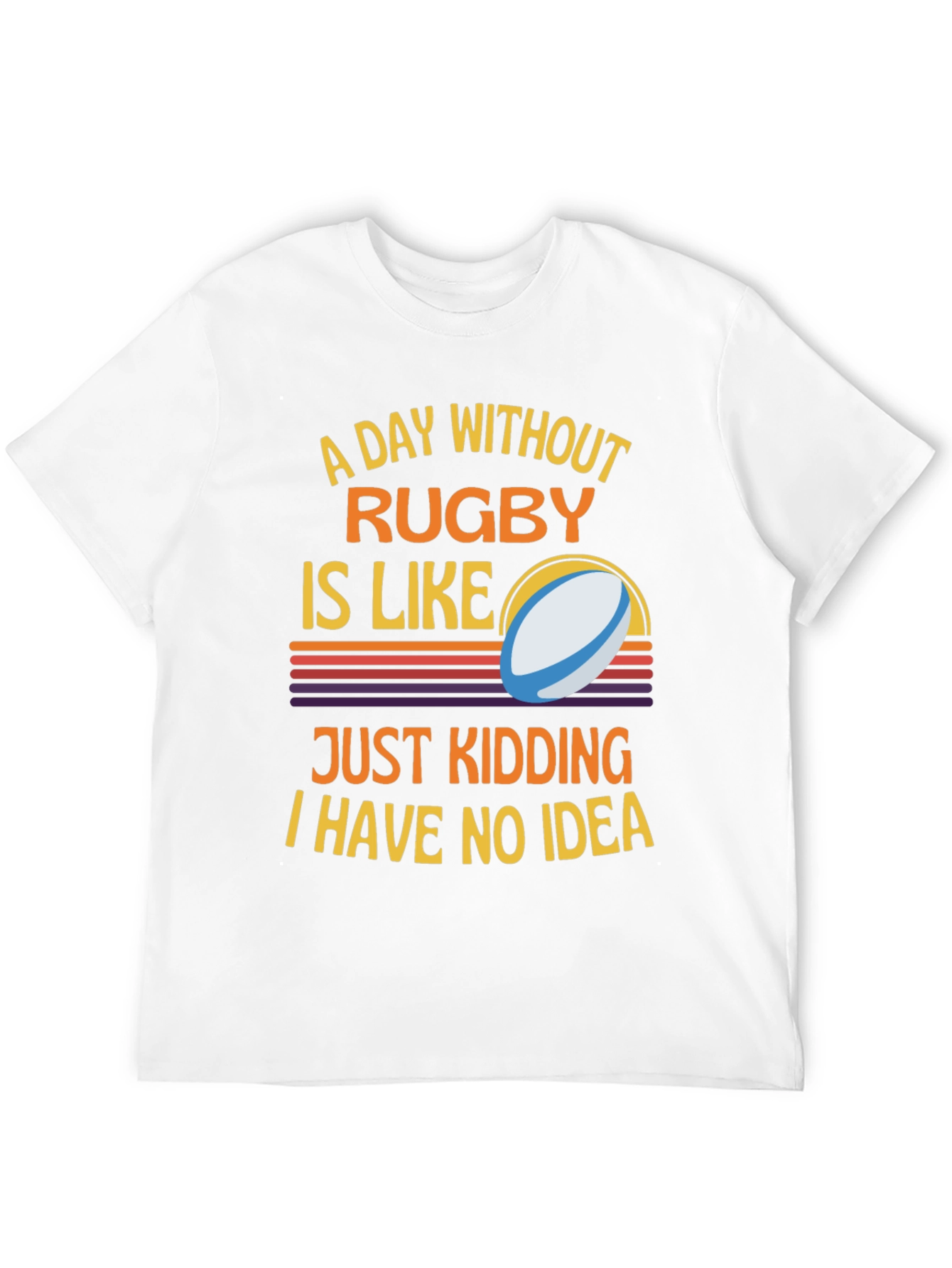 Black Rugby Humor T-Shirt: A Day Without Rugby view 12