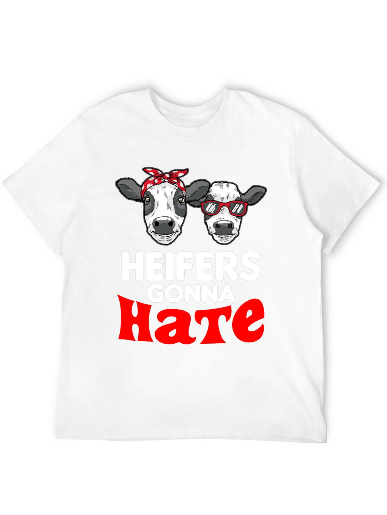 Black Heifers Gonna Hate Graphic T-Shirt view 12